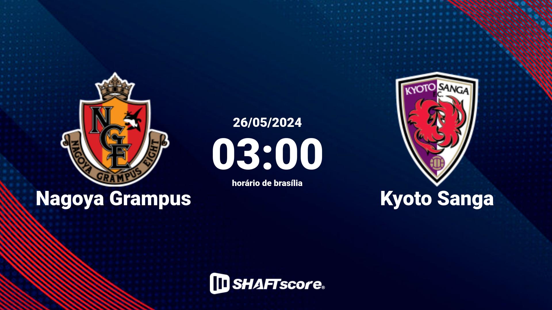 Estatísticas do jogo Nagoya Grampus vs Kyoto Sanga 26.05 03:00