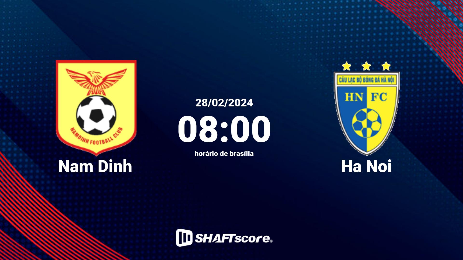 Estatísticas do jogo Nam Dinh vs Ha Noi 28.02 08:00