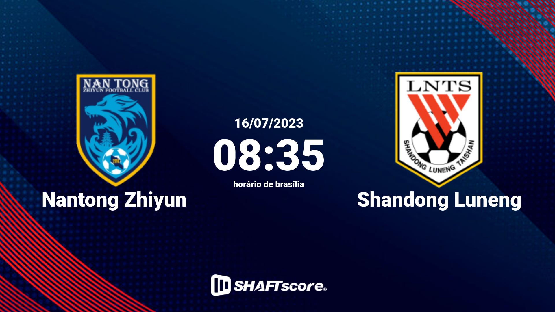 Estatísticas do jogo Nantong Zhiyun vs Shandong Luneng 16.07 08:35