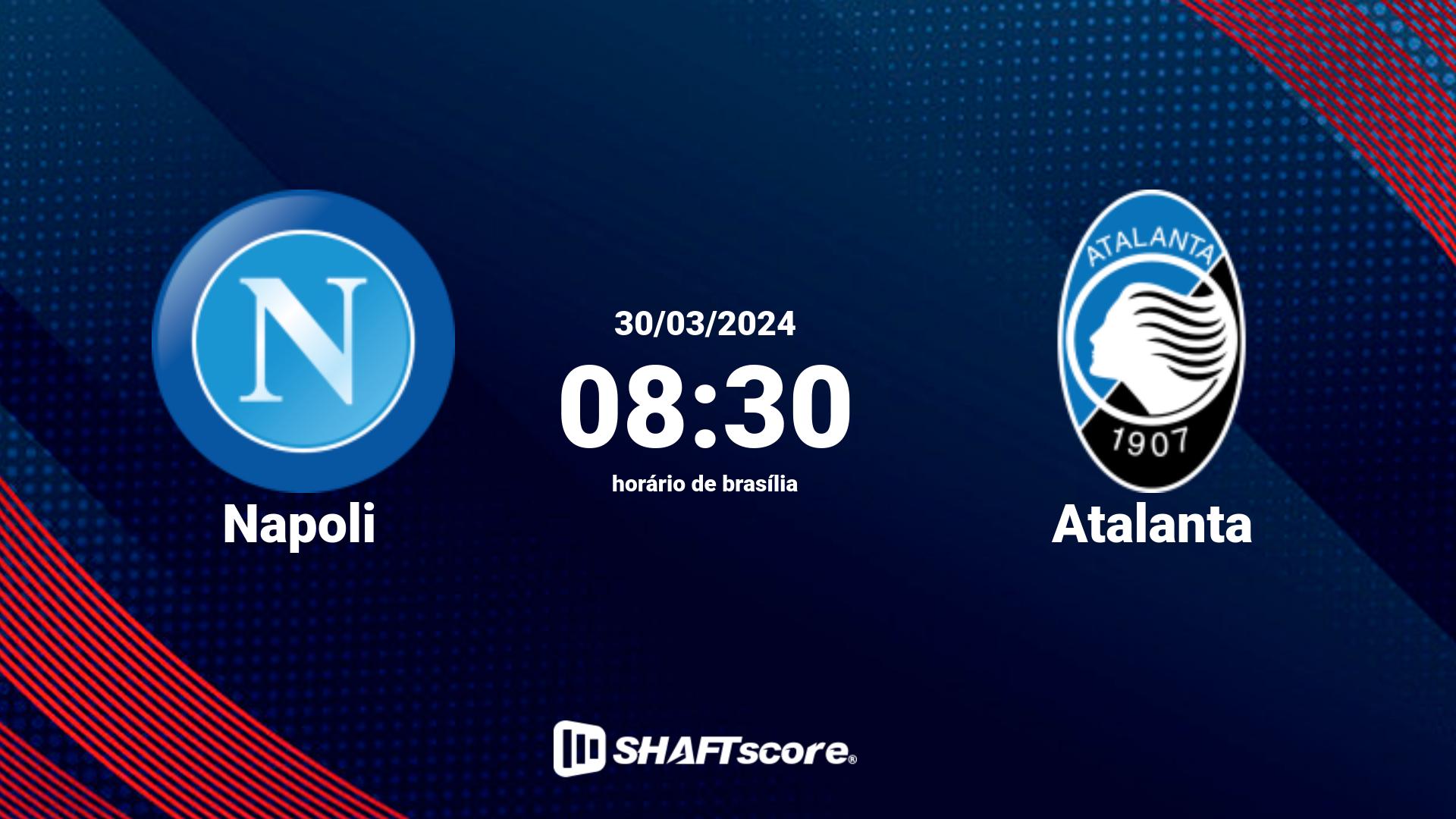 Estatísticas do jogo Napoli vs Atalanta 30.03 08:30