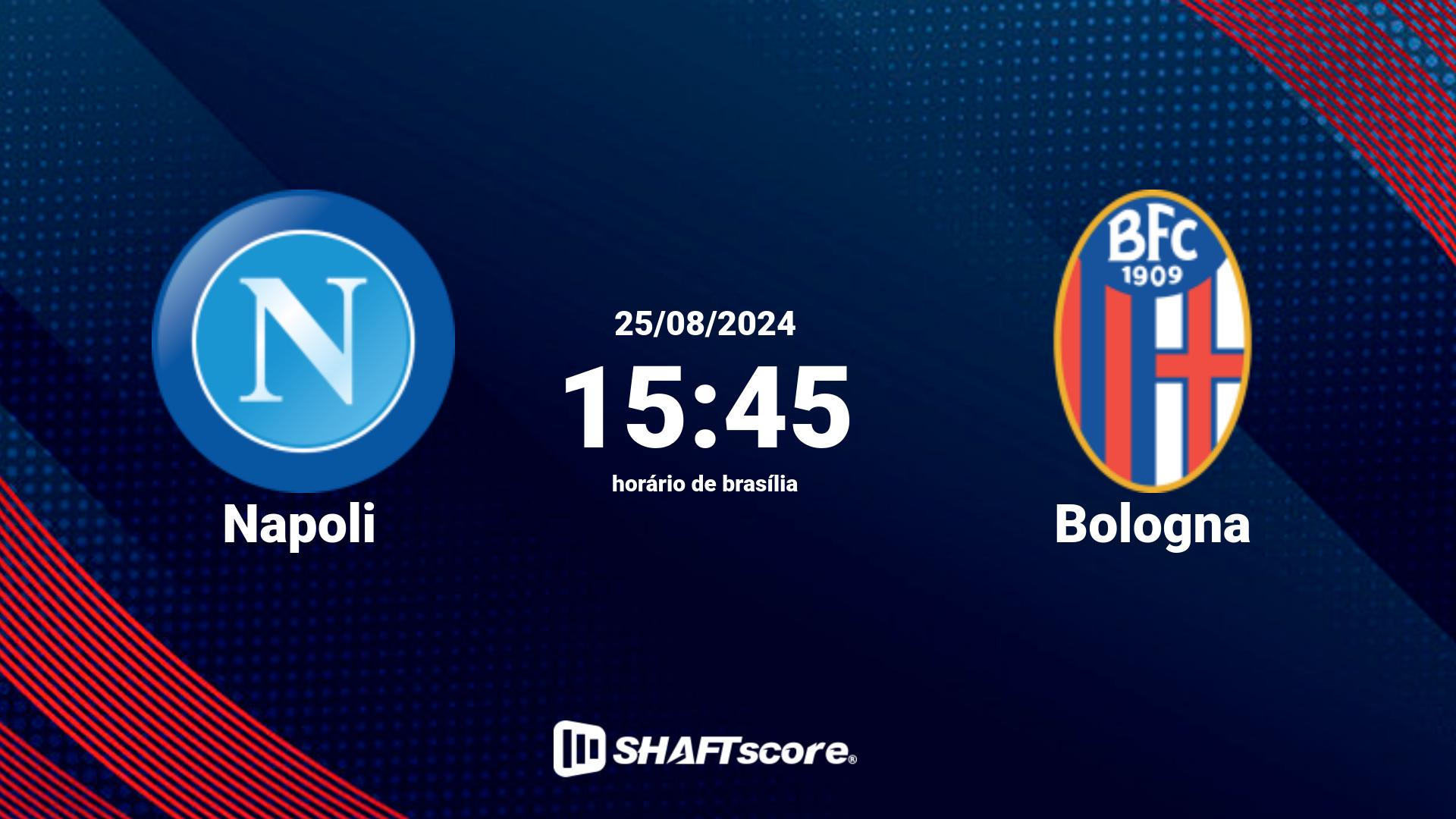 Estatísticas do jogo Napoli vs Bologna 25.08 15:45