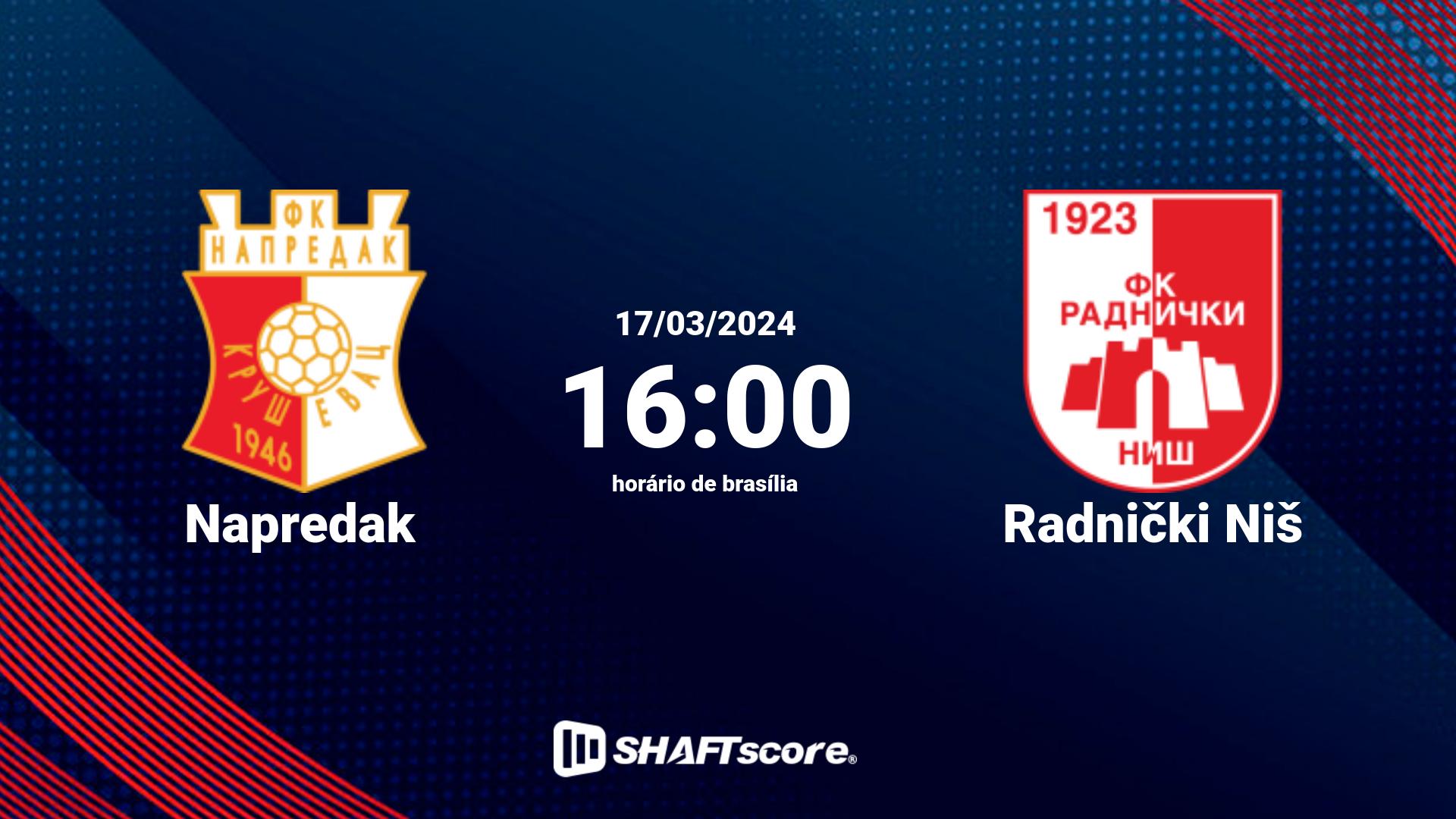 Estatísticas do jogo Napredak vs Radnički Niš 17.03 16:00