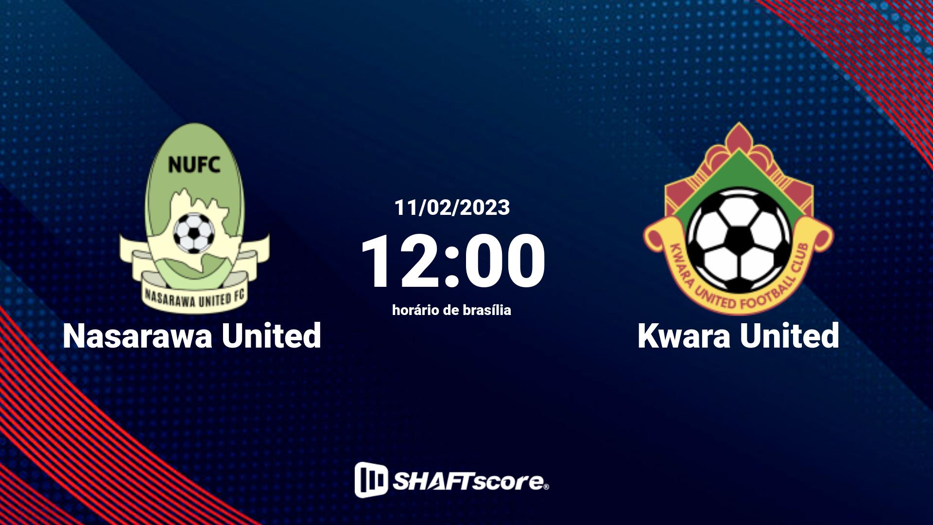 Estatísticas do jogo Nasarawa United vs Kwara United 11.02 12:00