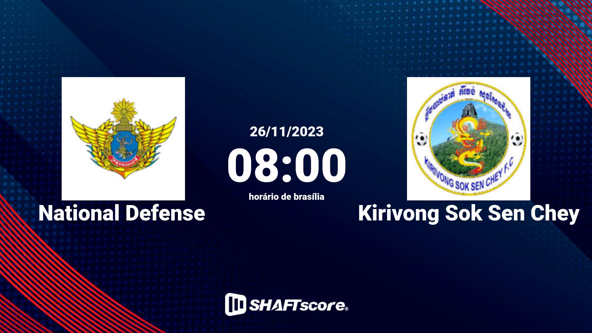 Estatísticas do jogo National Defense vs Kirivong Sok Sen Chey 26.11 08:00