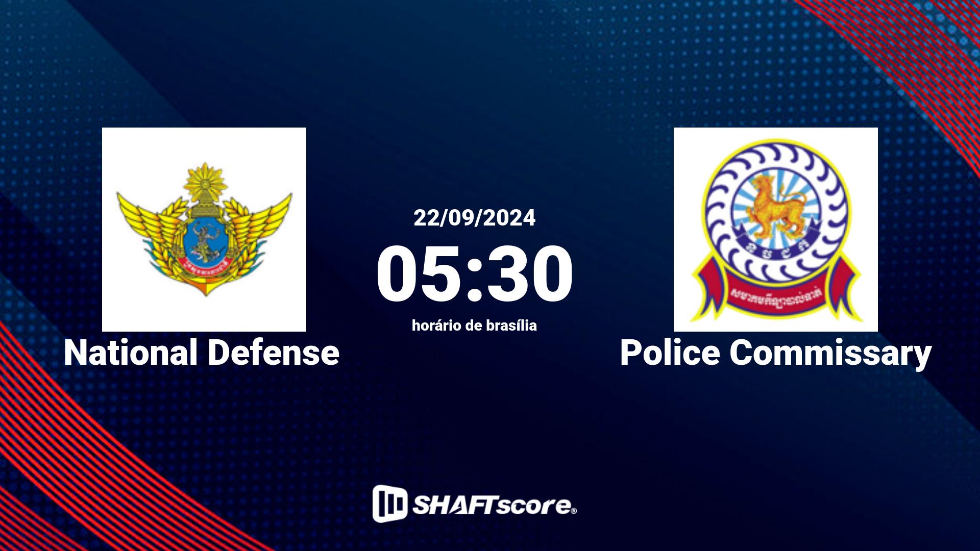 Estatísticas do jogo National Defense vs Police Commissary 22.09 05:30