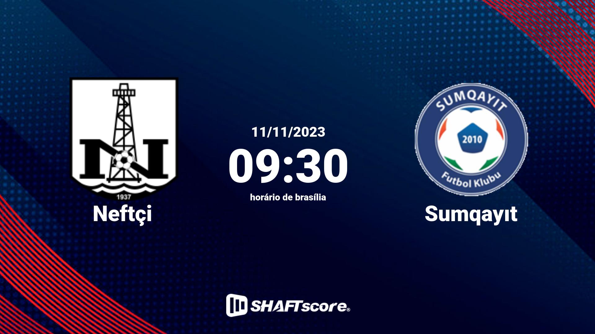 Estatísticas do jogo Neftçi vs Sumqayıt 11.11 09:30