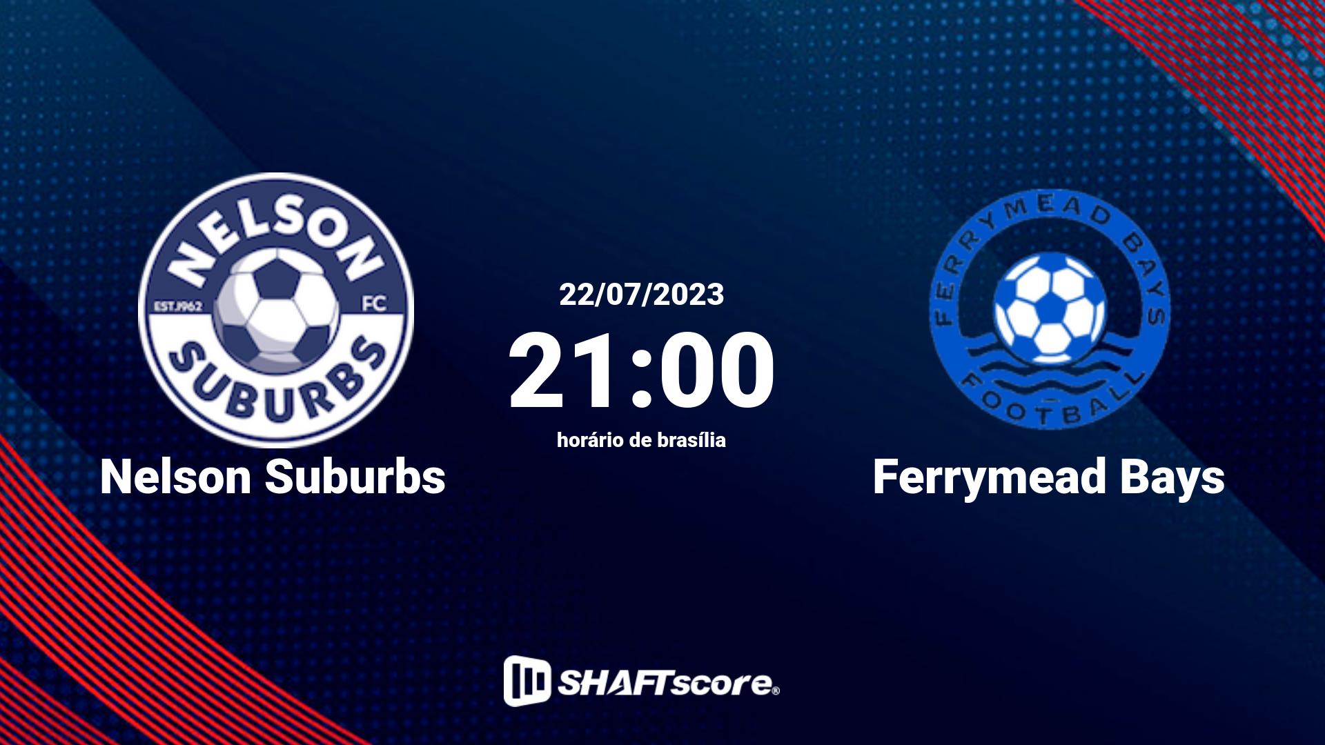 Estatísticas do jogo Nelson Suburbs vs Ferrymead Bays 22.07 21:00
