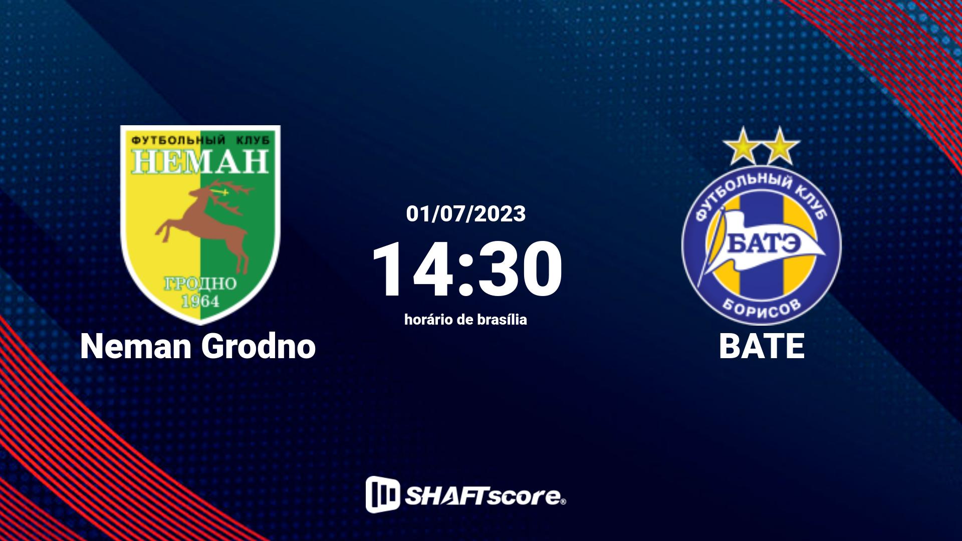 Estatísticas do jogo Neman Grodno vs BATE 01.07 14:30