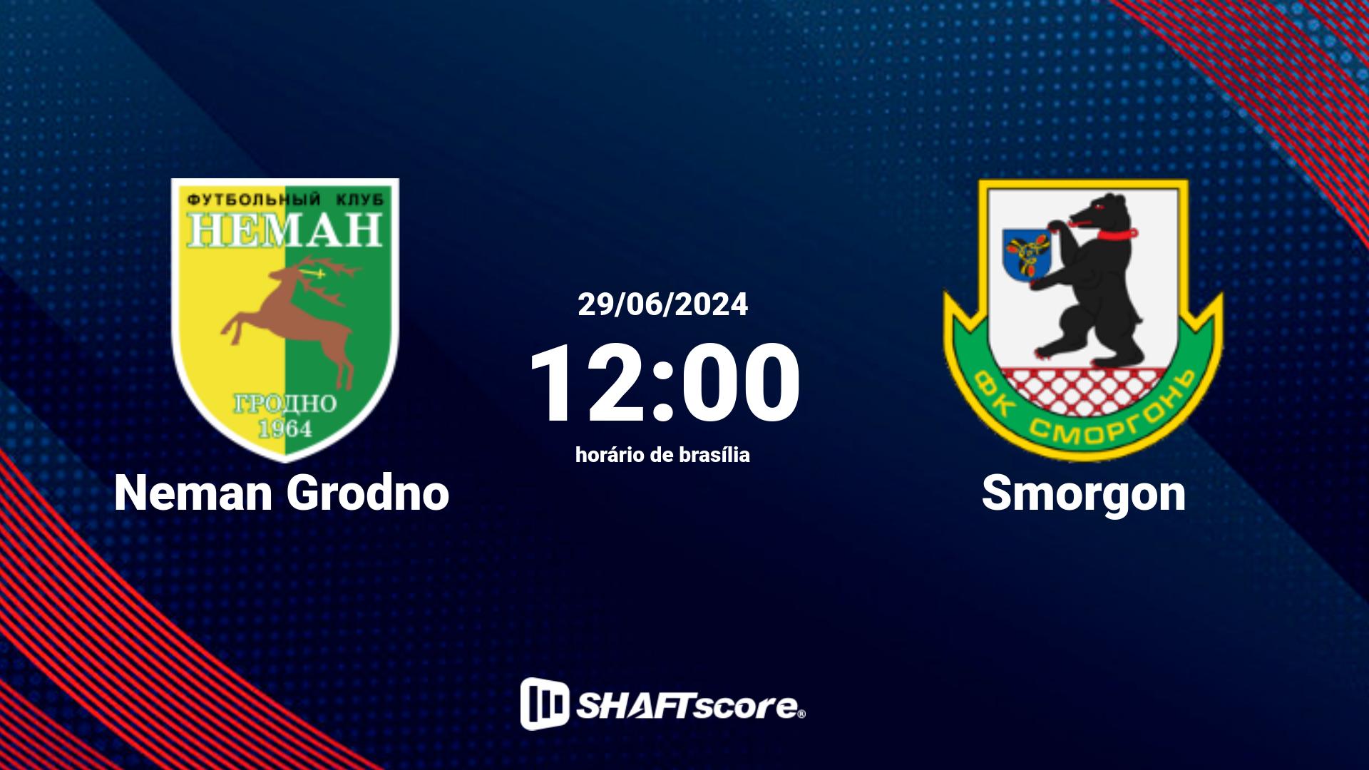 Estatísticas do jogo Neman Grodno vs Smorgon 29.06 12:00