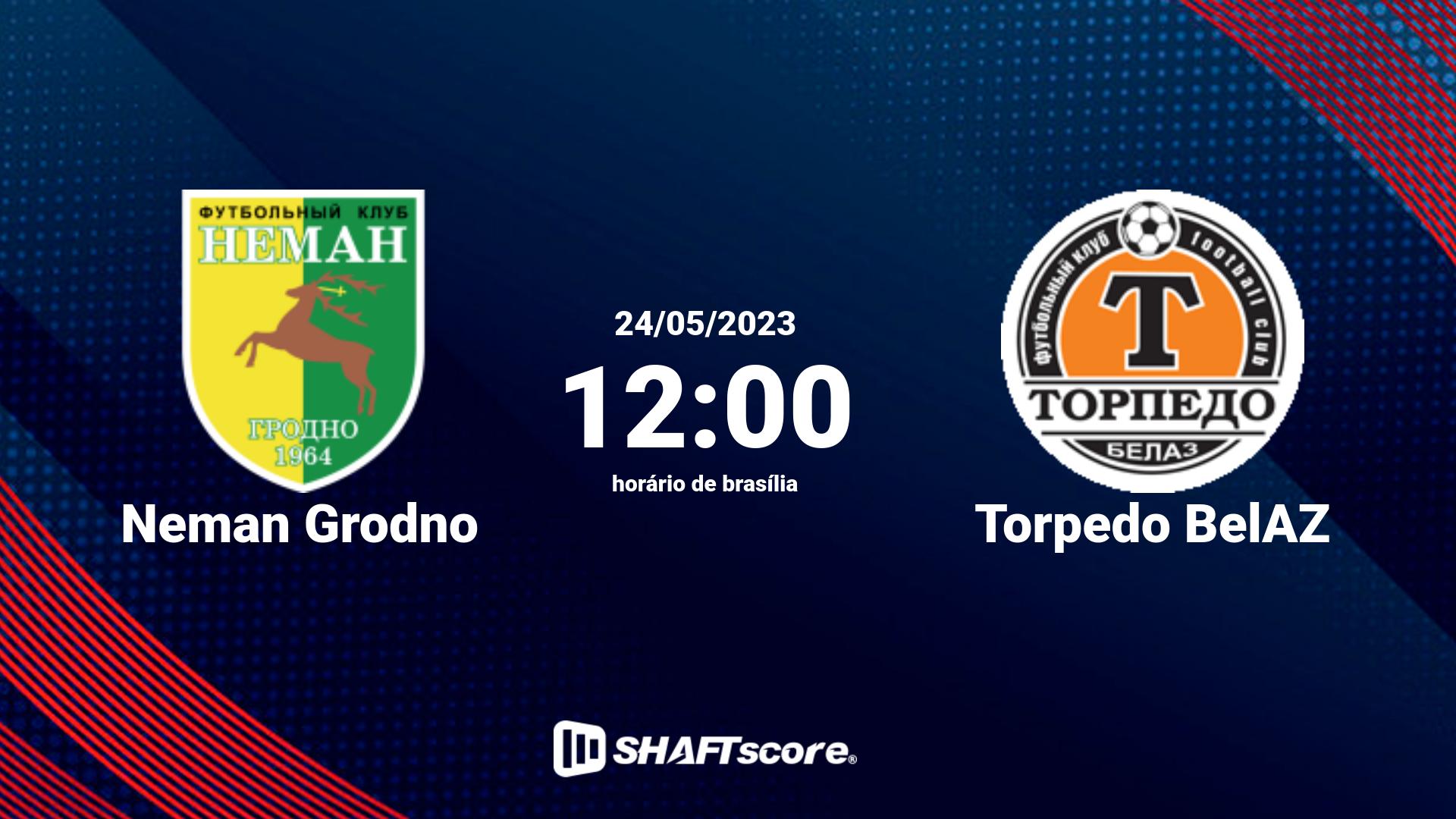 Estatísticas do jogo Neman Grodno vs Torpedo BelAZ 24.05 12:00