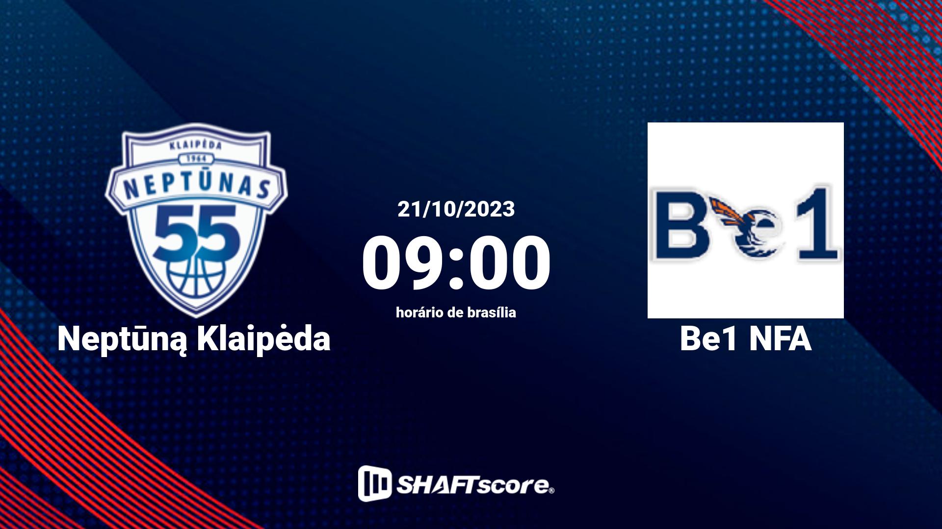 Estatísticas do jogo Neptūną Klaipėda vs Be1 NFA 21.10 09:00