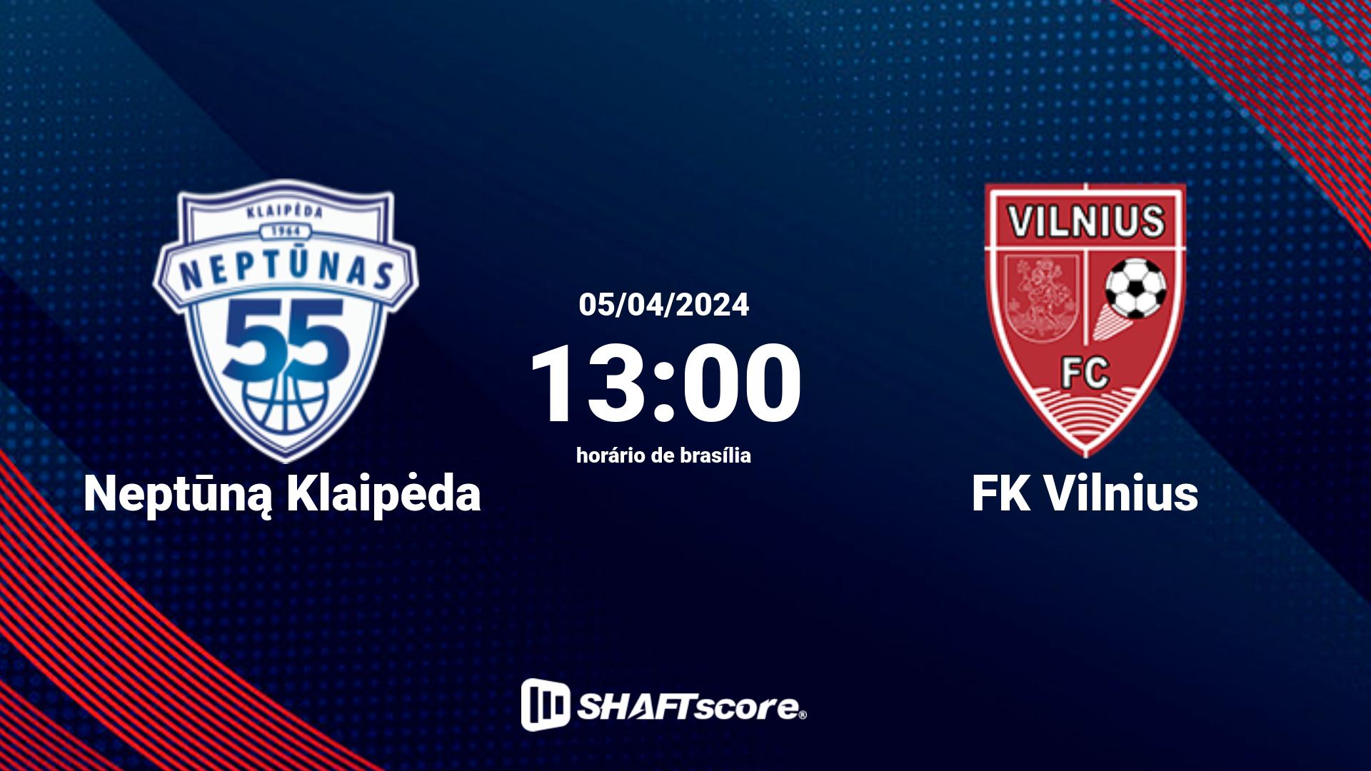 Estatísticas do jogo Neptūną Klaipėda vs FK Vilnius 05.04 13:00