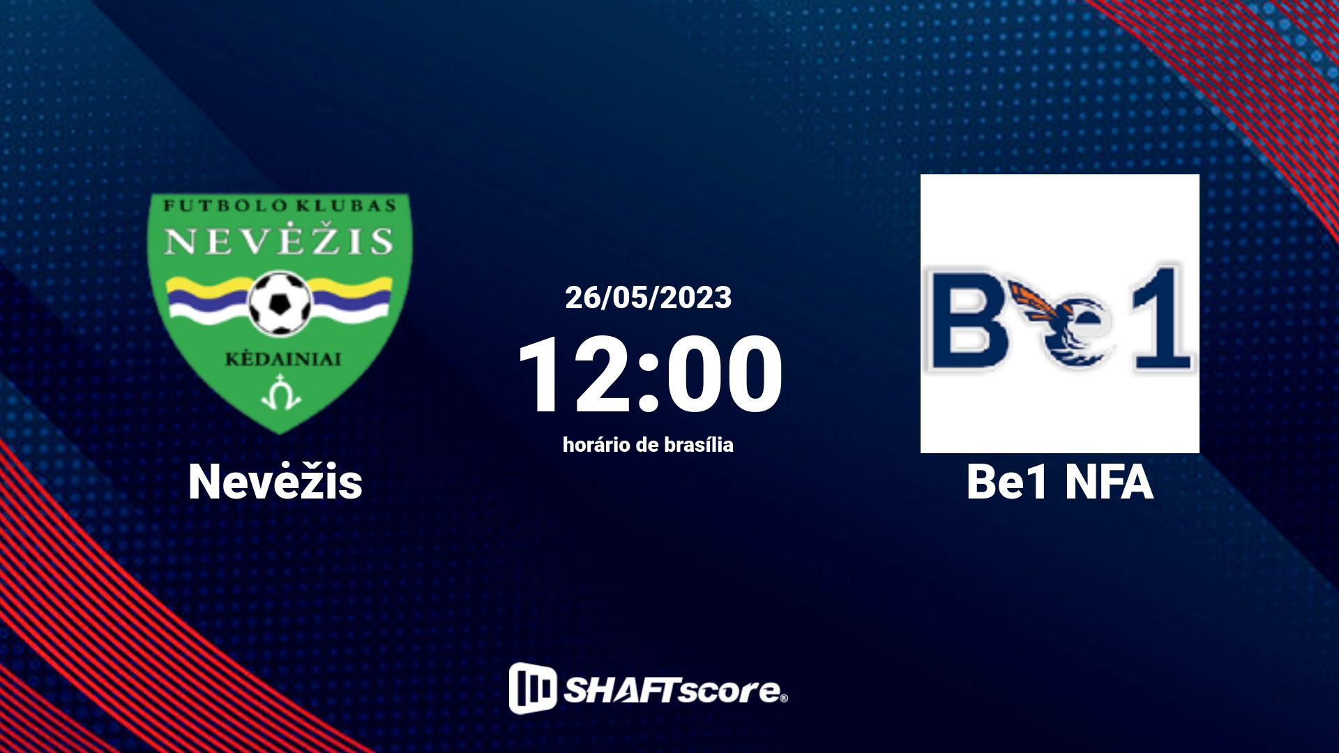 Estatísticas do jogo Nevėžis vs Be1 NFA 26.05 12:00