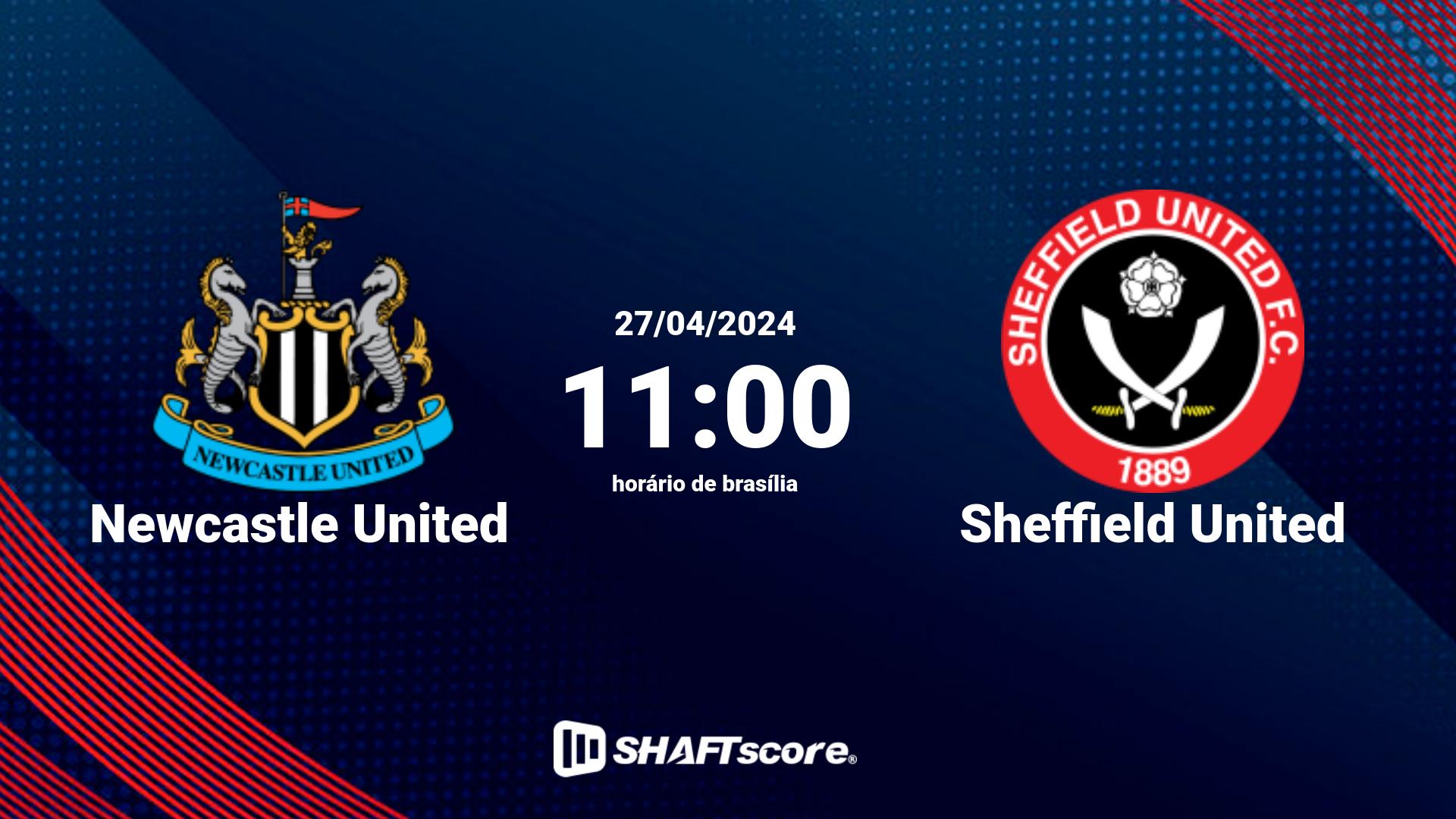 Estatísticas do jogo Newcastle United vs Sheffield United 27.04 11:00