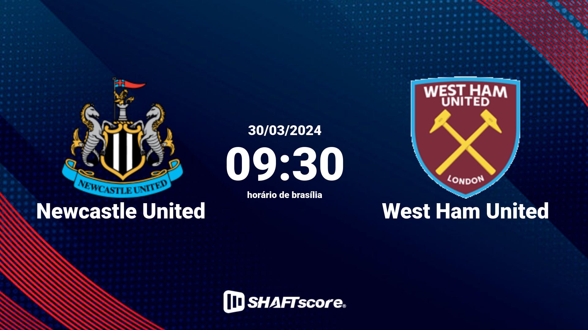 Estatísticas do jogo Newcastle United vs West Ham United 30.03 09:30