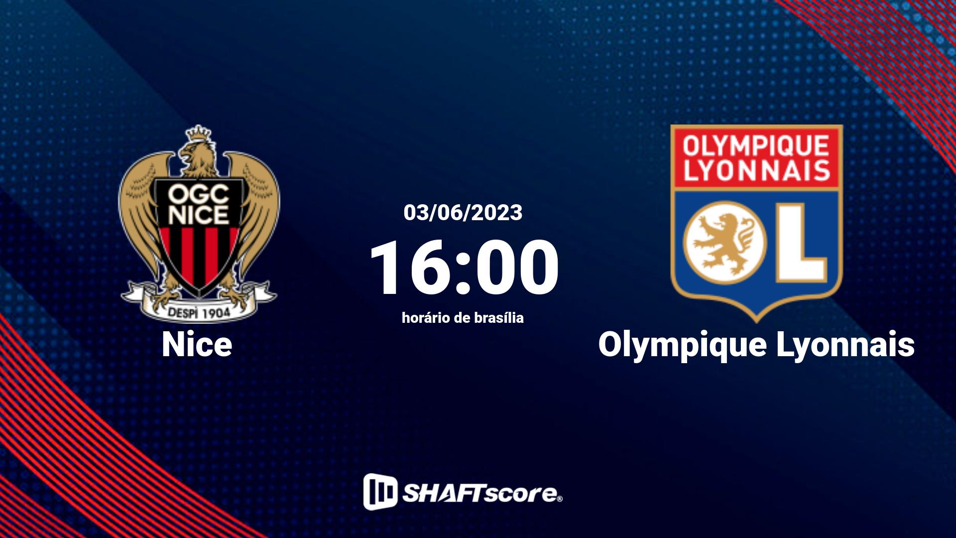 Estatísticas do jogo Nice vs Olympique Lyonnais 03.06 16:00