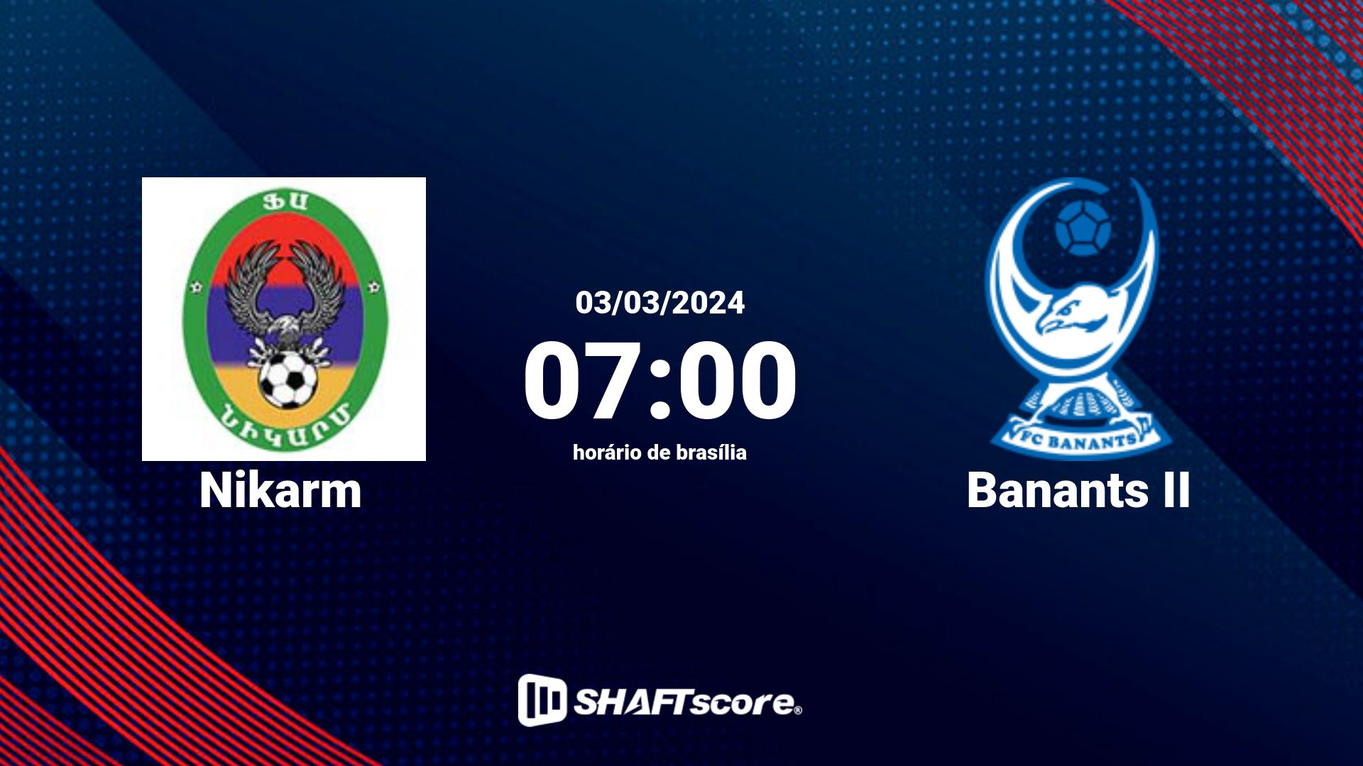 Estatísticas do jogo Nikarm vs Banants II 03.03 07:00