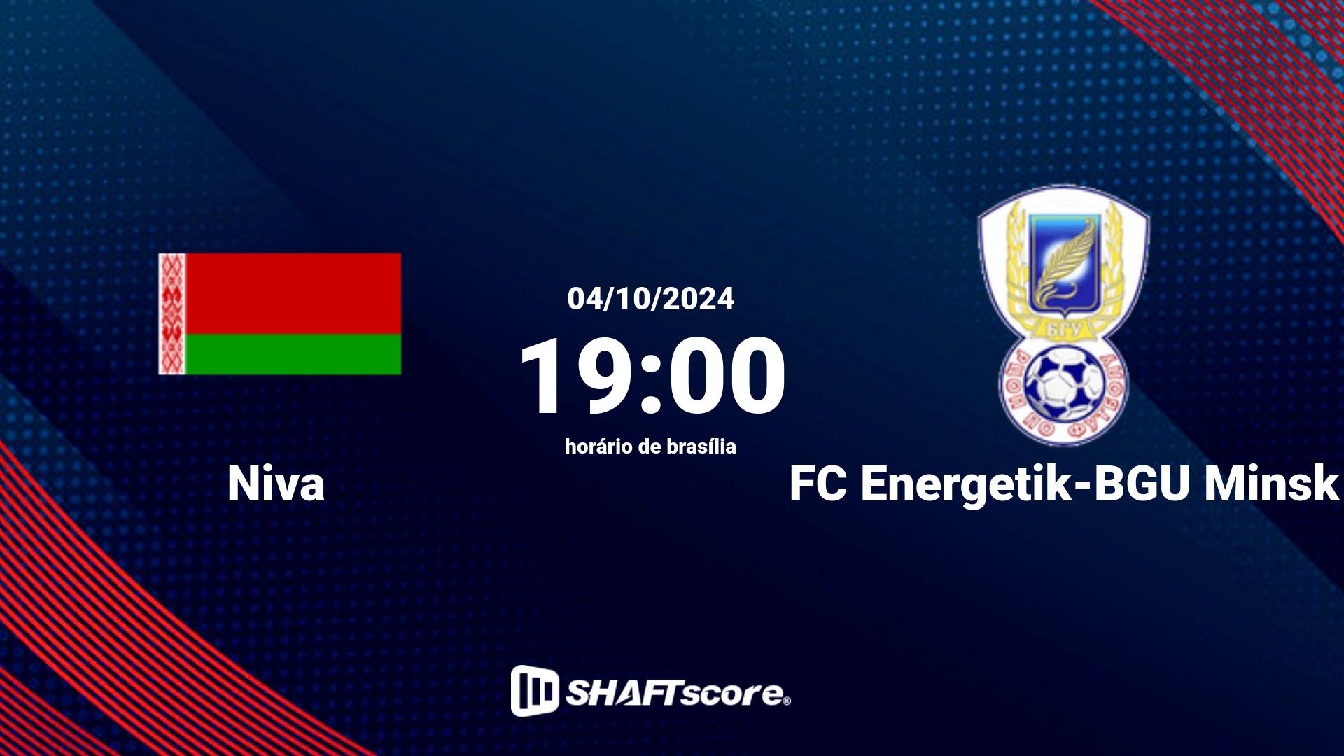 Estatísticas do jogo Niva vs FC Energetik-BGU Minsk 04.10 19:00