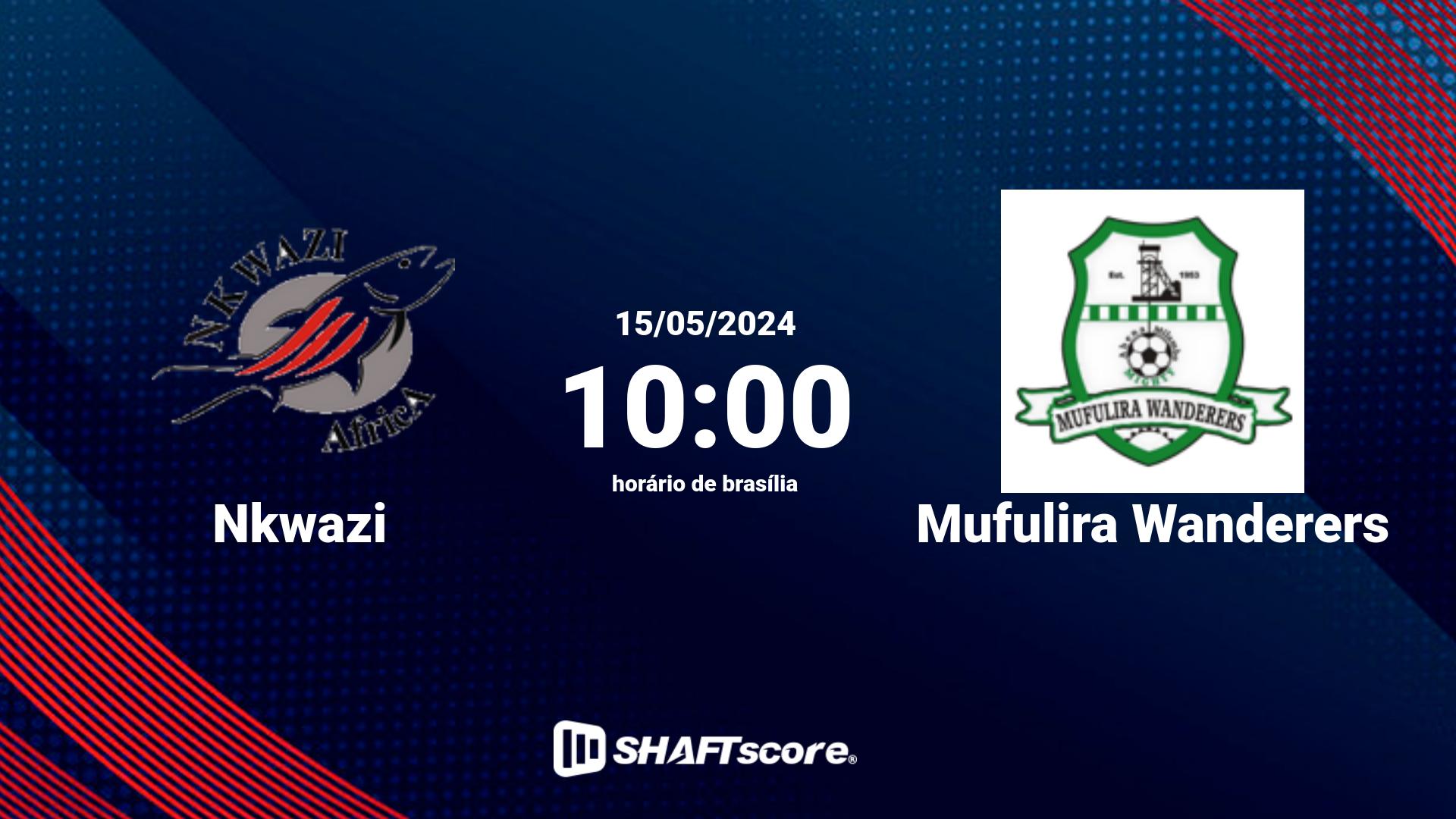 Estatísticas do jogo Nkwazi vs Mufulira Wanderers 15.05 10:00