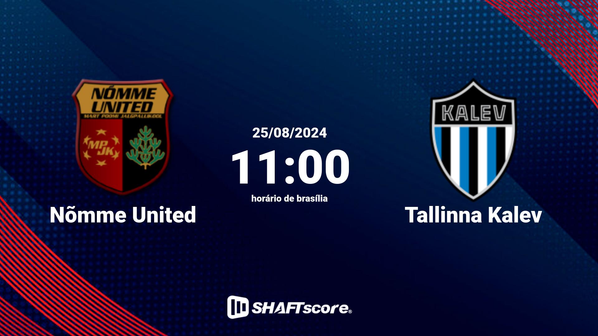 Estatísticas do jogo Nõmme United vs Tallinna Kalev 25.08 11:00