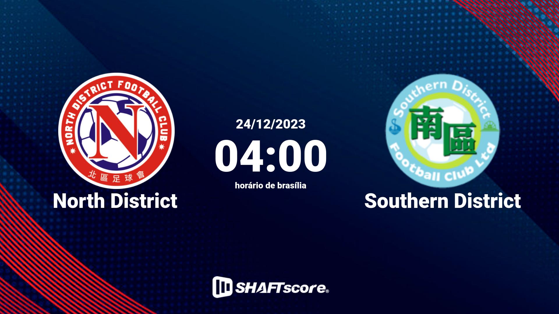 Estatísticas do jogo North District vs Southern District 24.12 04:00