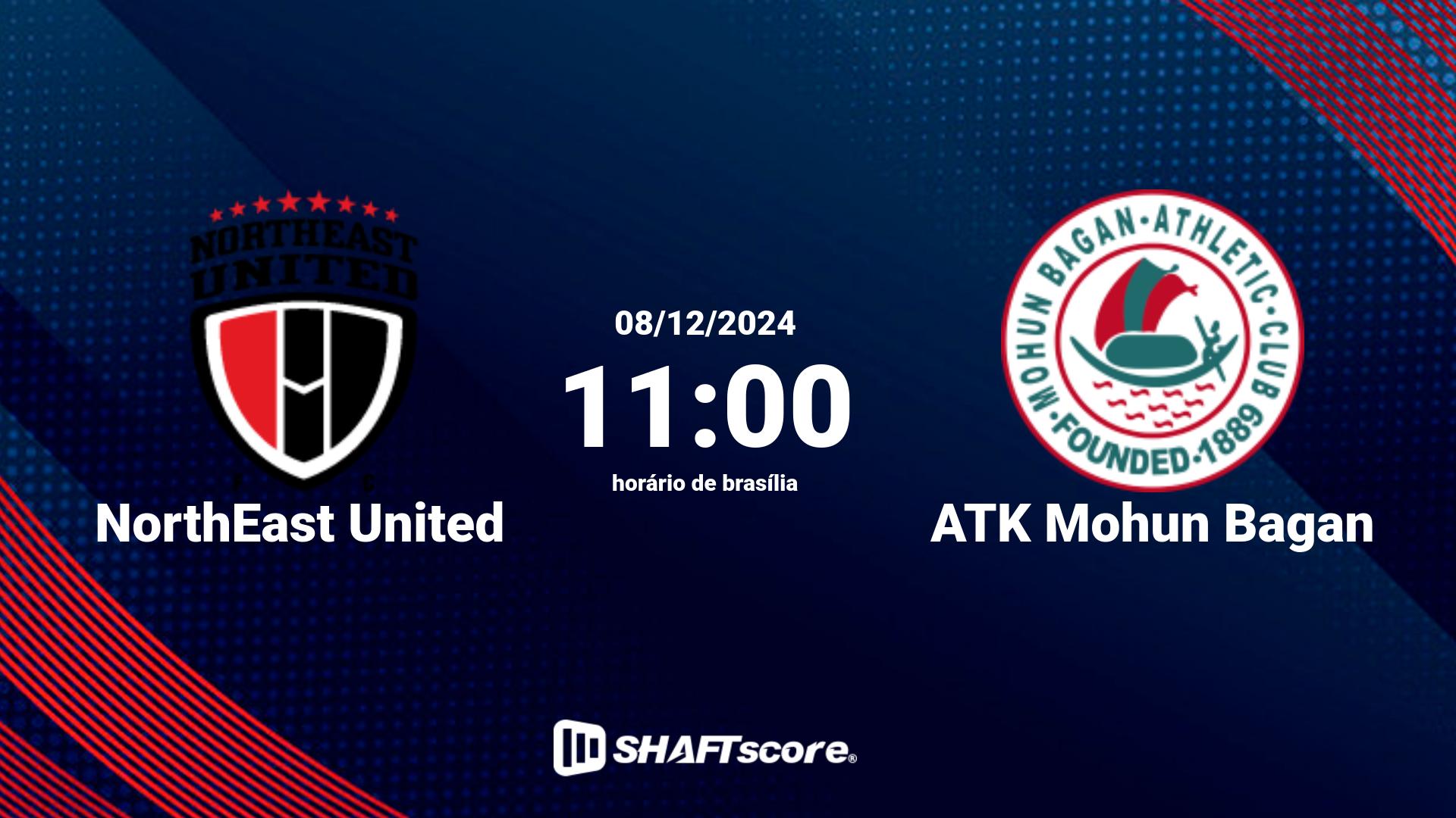 Estatísticas do jogo NorthEast United vs ATK Mohun Bagan 08.12 11:00