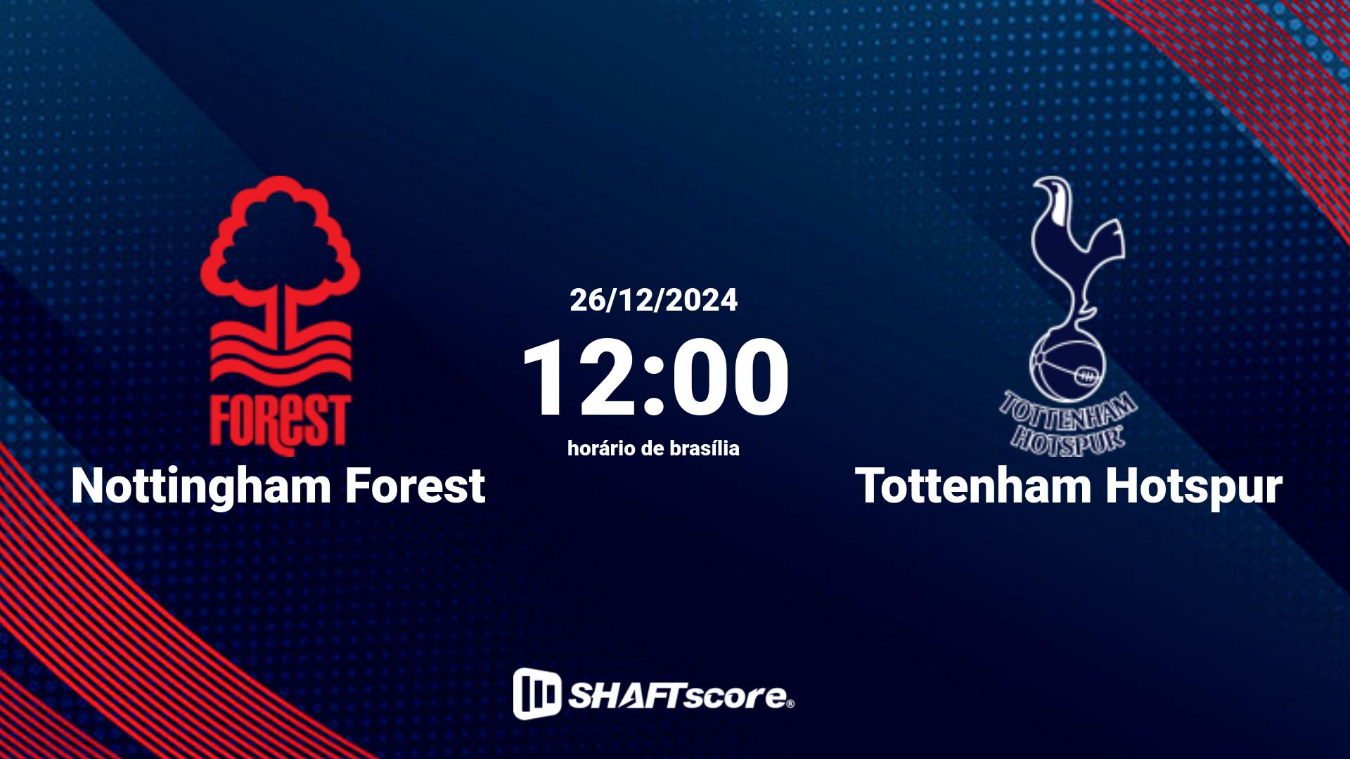 Estatísticas do jogo Nottingham Forest vs Tottenham Hotspur 26.12 12:00