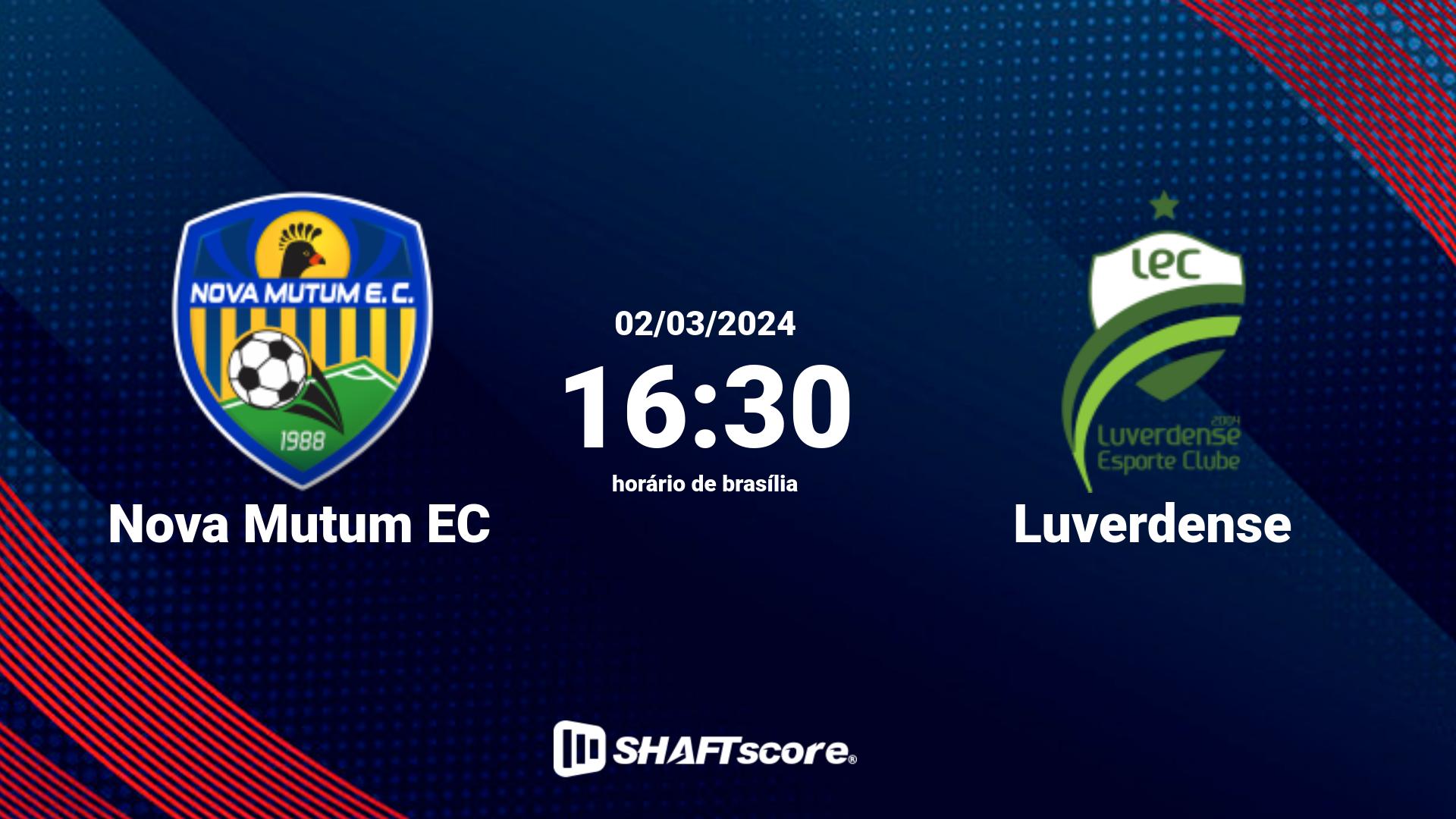 Estatísticas do jogo Nova Mutum EC vs Luverdense 02.03 16:30