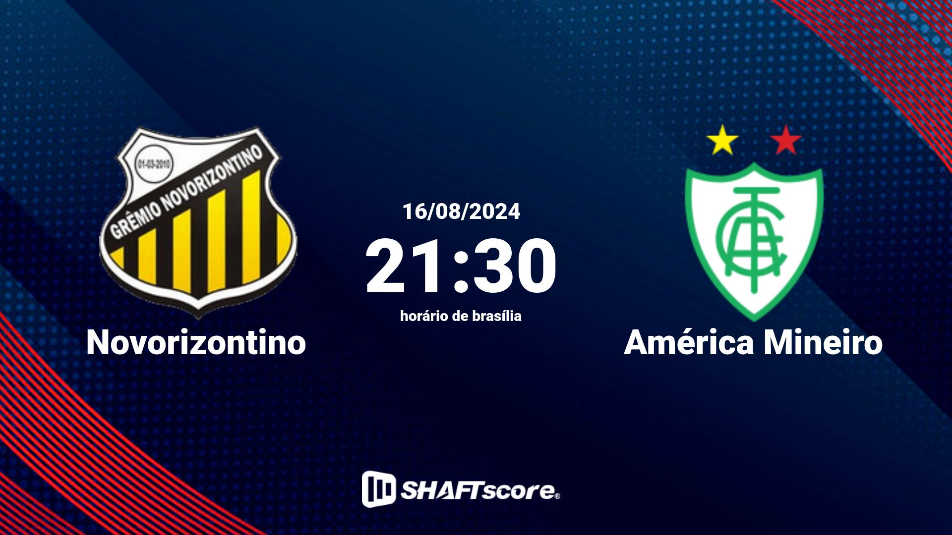 Estatísticas do jogo Novorizontino vs América Mineiro 16.08 21:30