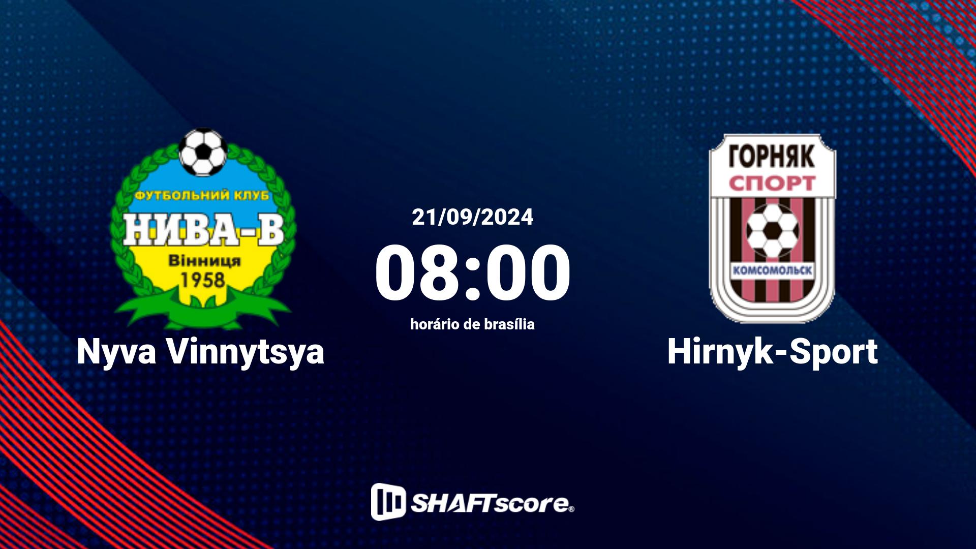 Estatísticas do jogo Nyva Vinnytsya vs Hirnyk-Sport 21.09 08:00