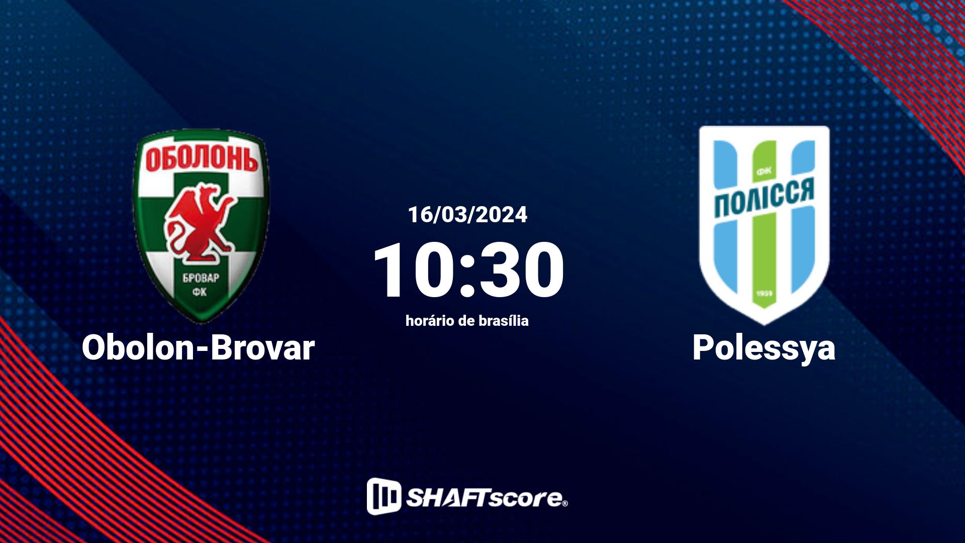 Estatísticas do jogo Obolon-Brovar vs Polessya 16.03 10:30