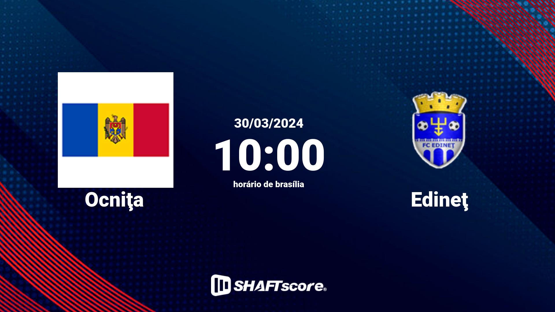 Estatísticas do jogo Ocniţa vs Edineţ 30.03 10:00