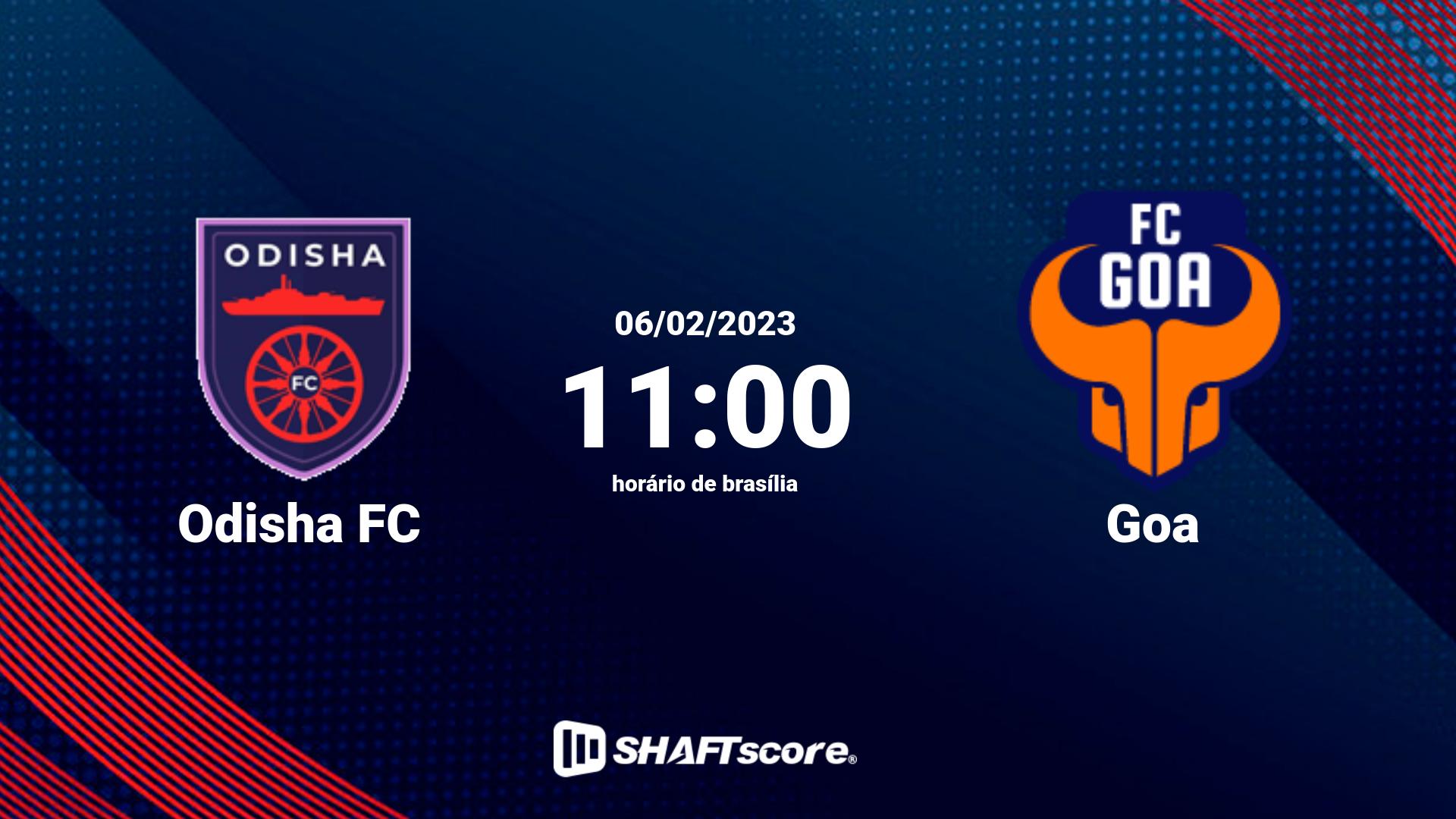 Estatísticas do jogo Odisha FC vs Goa 06.02 11:00