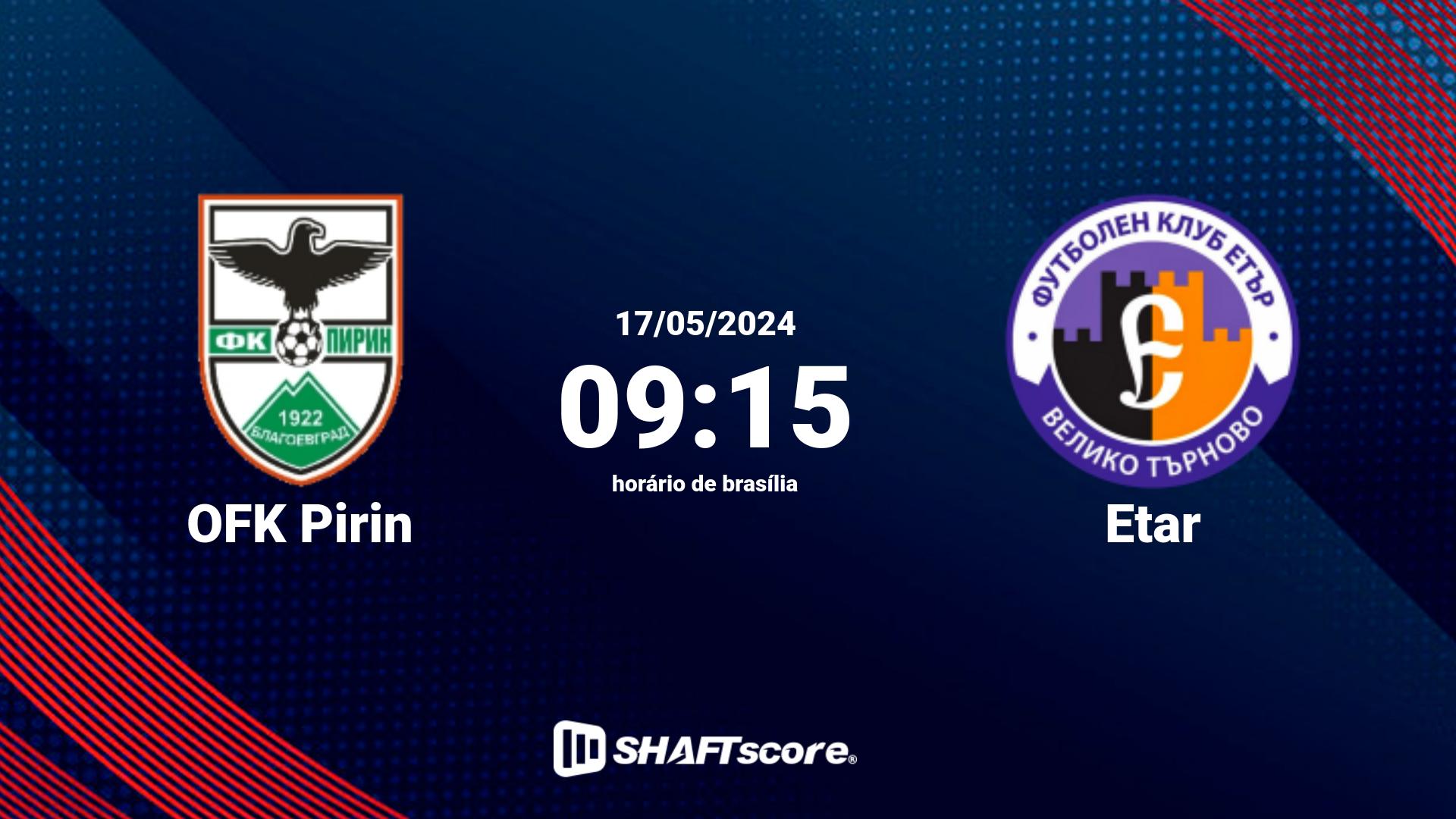 Estatísticas do jogo OFK Pirin vs Etar 17.05 09:15