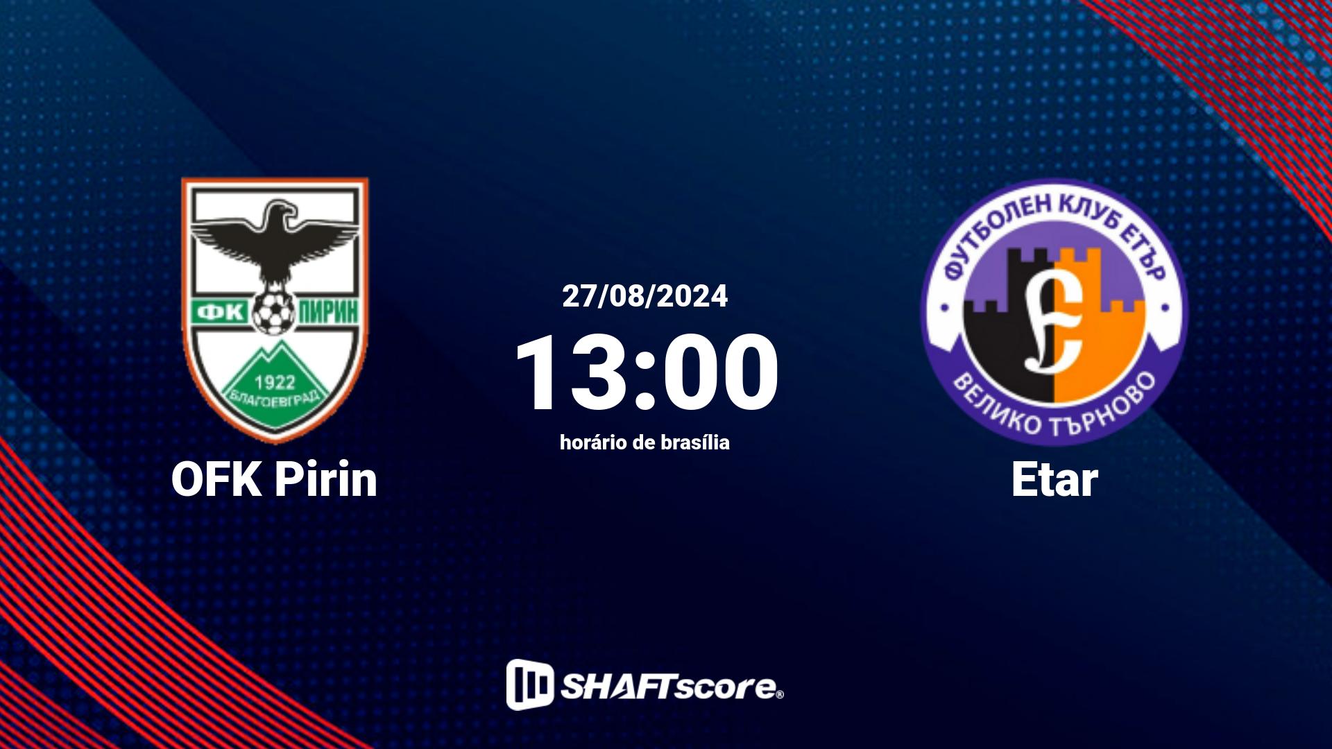 Estatísticas do jogo OFK Pirin vs Etar 27.08 13:00