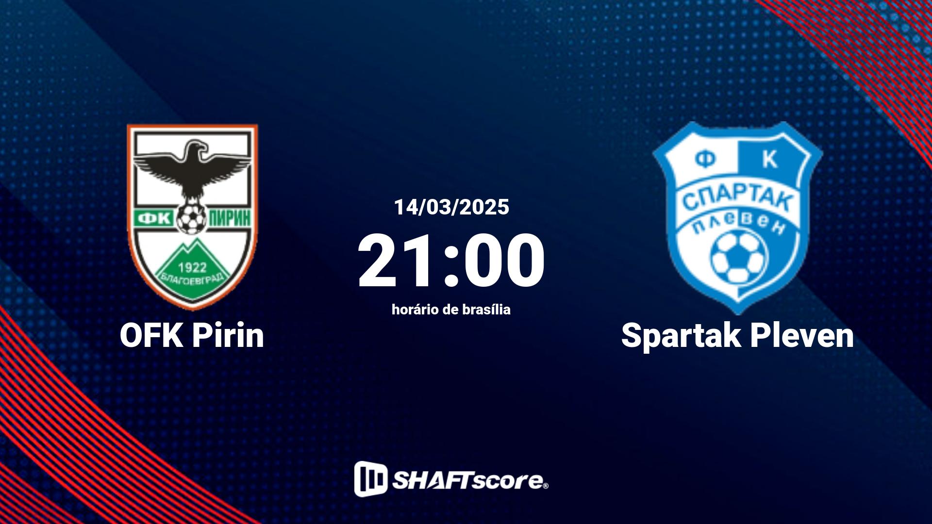 Estatísticas do jogo OFK Pirin vs Spartak Pleven 14.03 21:00