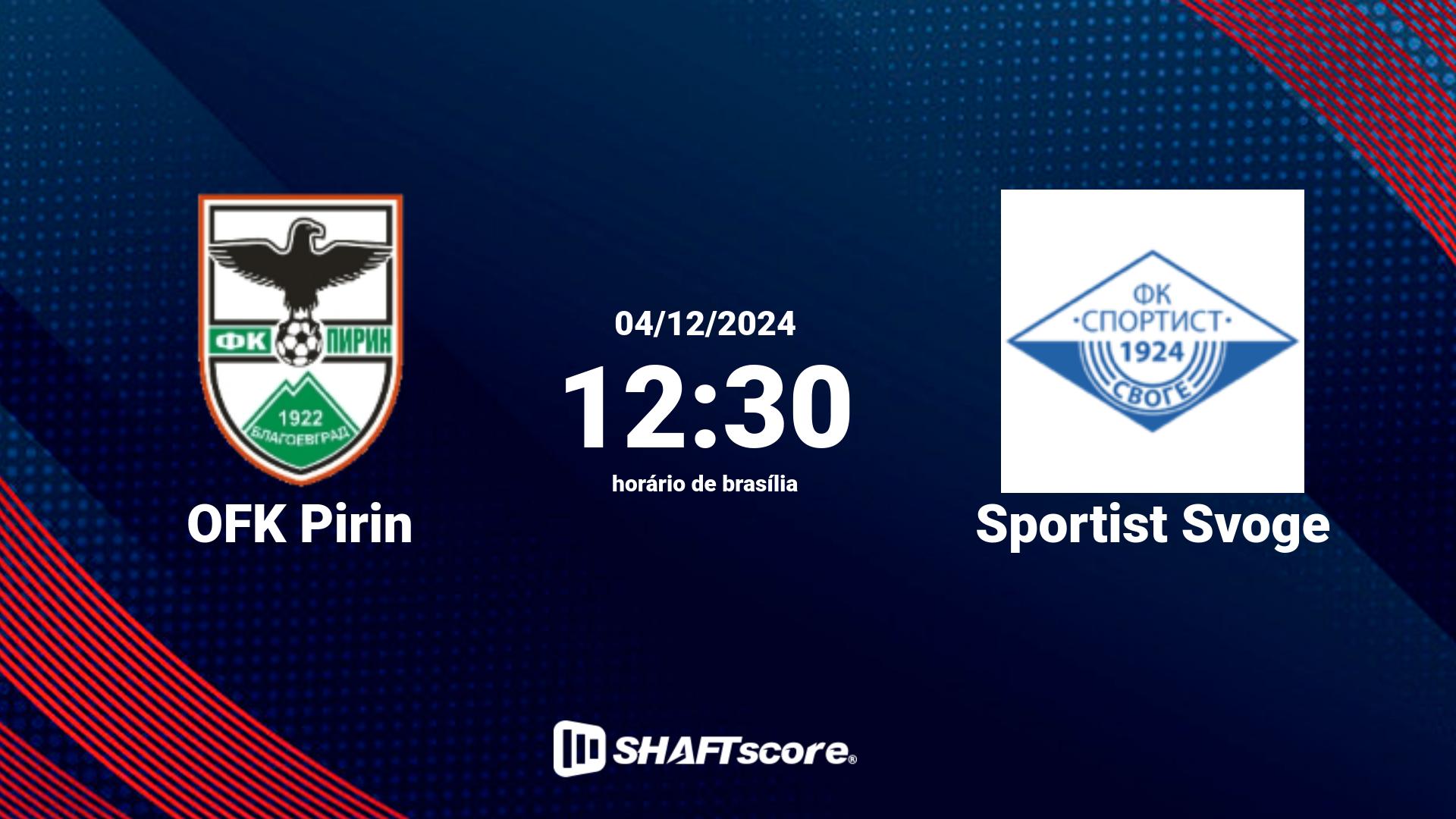 Estatísticas do jogo OFK Pirin vs Sportist Svoge 04.12 12:30