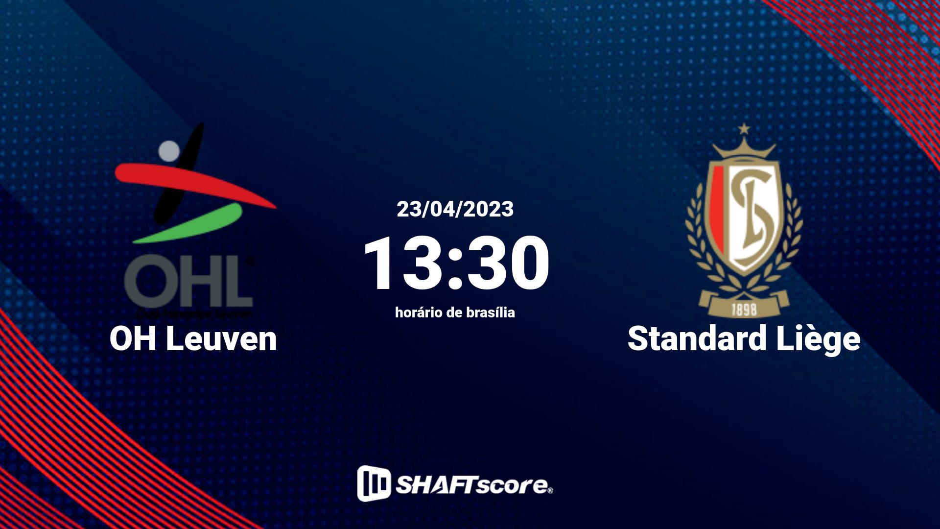 Estatísticas do jogo OH Leuven vs Standard Liège 23.04 13:30