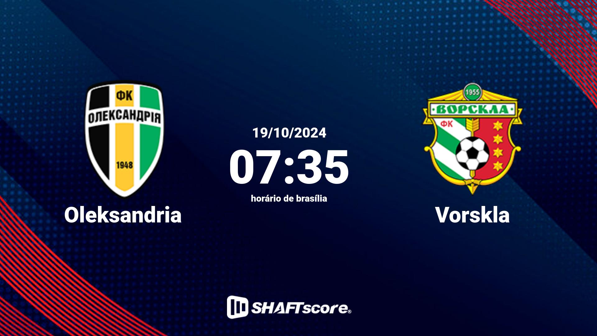 Estatísticas do jogo Oleksandria vs Vorskla 19.10 07:35