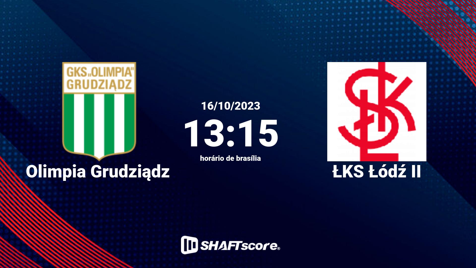 Estatísticas do jogo Olimpia Grudziądz vs ŁKS Łódź II 16.10 13:15