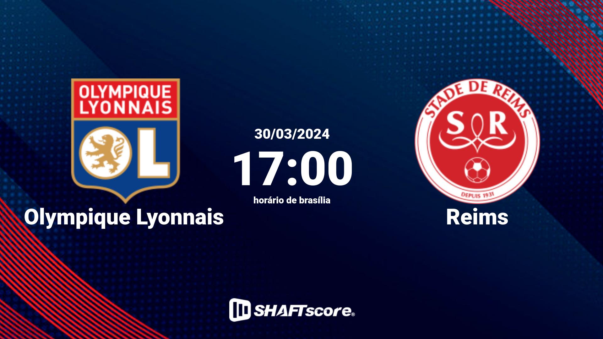 Estatísticas do jogo Olympique Lyonnais vs Reims 30.03 17:00