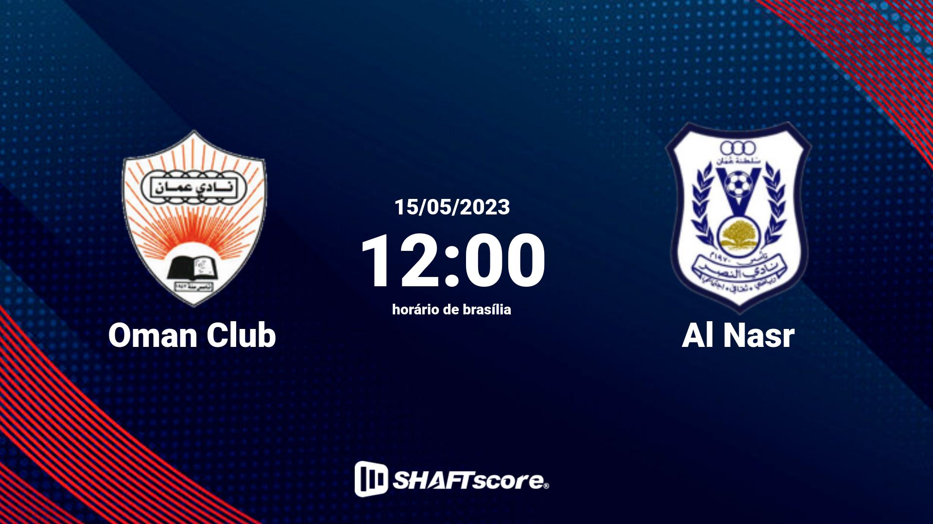 Estatísticas do jogo Oman Club vs Al Nasr 15.05 12:00