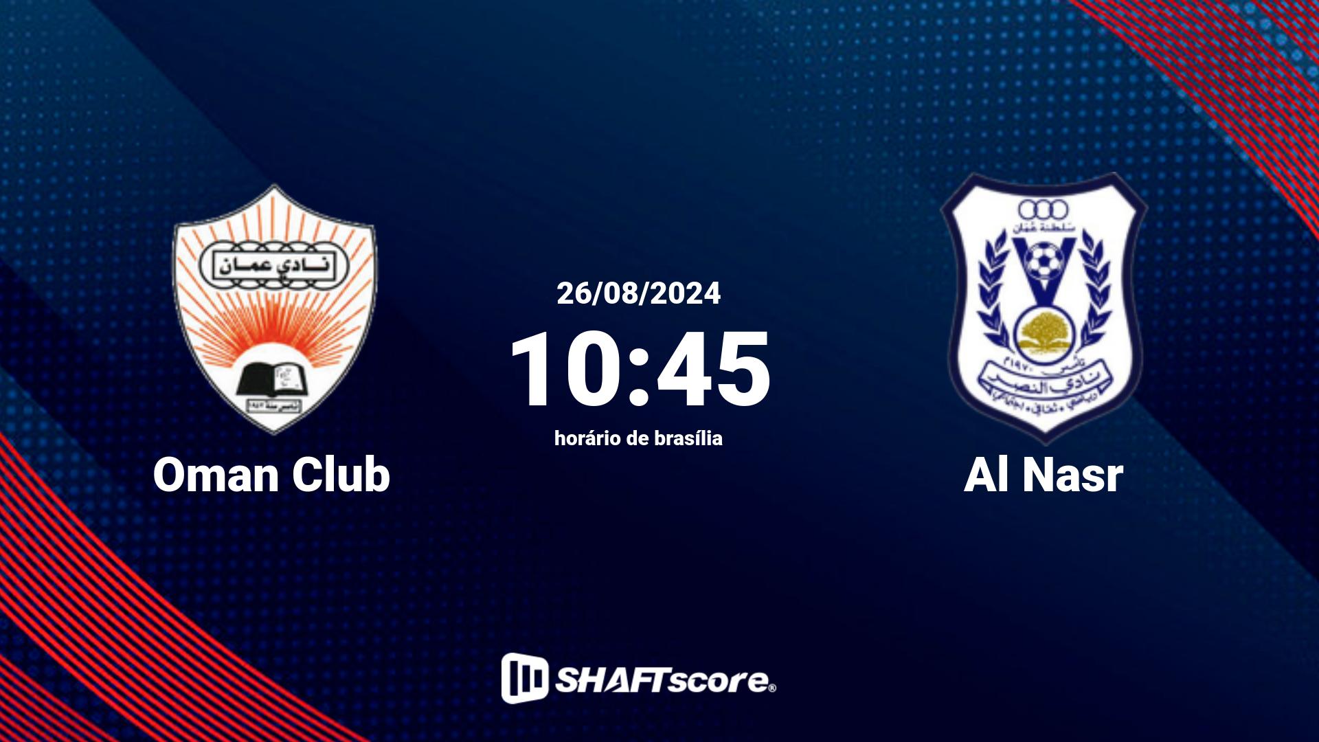 Estatísticas do jogo Oman Club vs Al Nasr 26.08 10:45