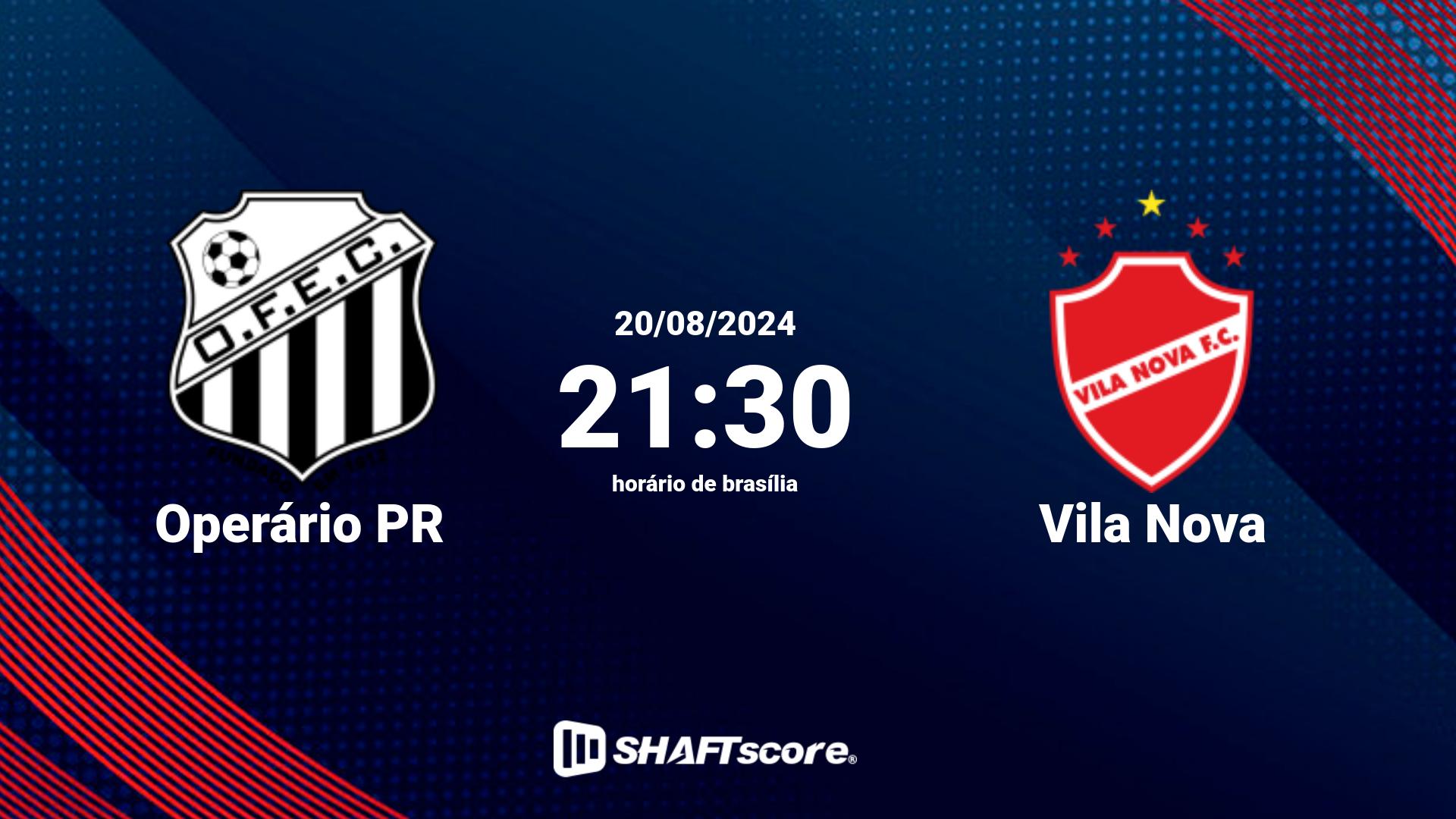 Estatísticas do jogo Operário PR vs Vila Nova 20.08 21:30