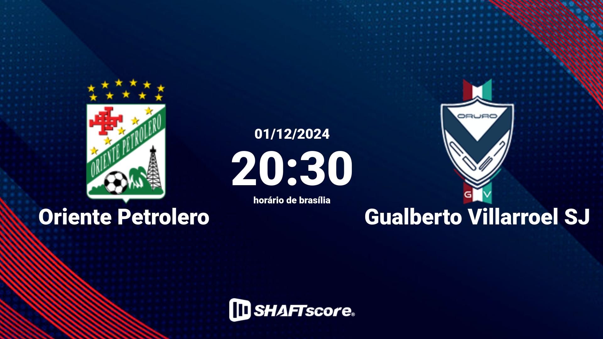 Estatísticas do jogo Oriente Petrolero vs Gualberto Villarroel SJ 01.12 20:30