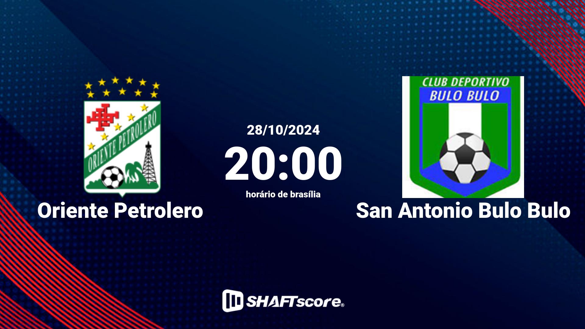 Estatísticas do jogo Oriente Petrolero vs San Antonio Bulo Bulo 28.10 20:00