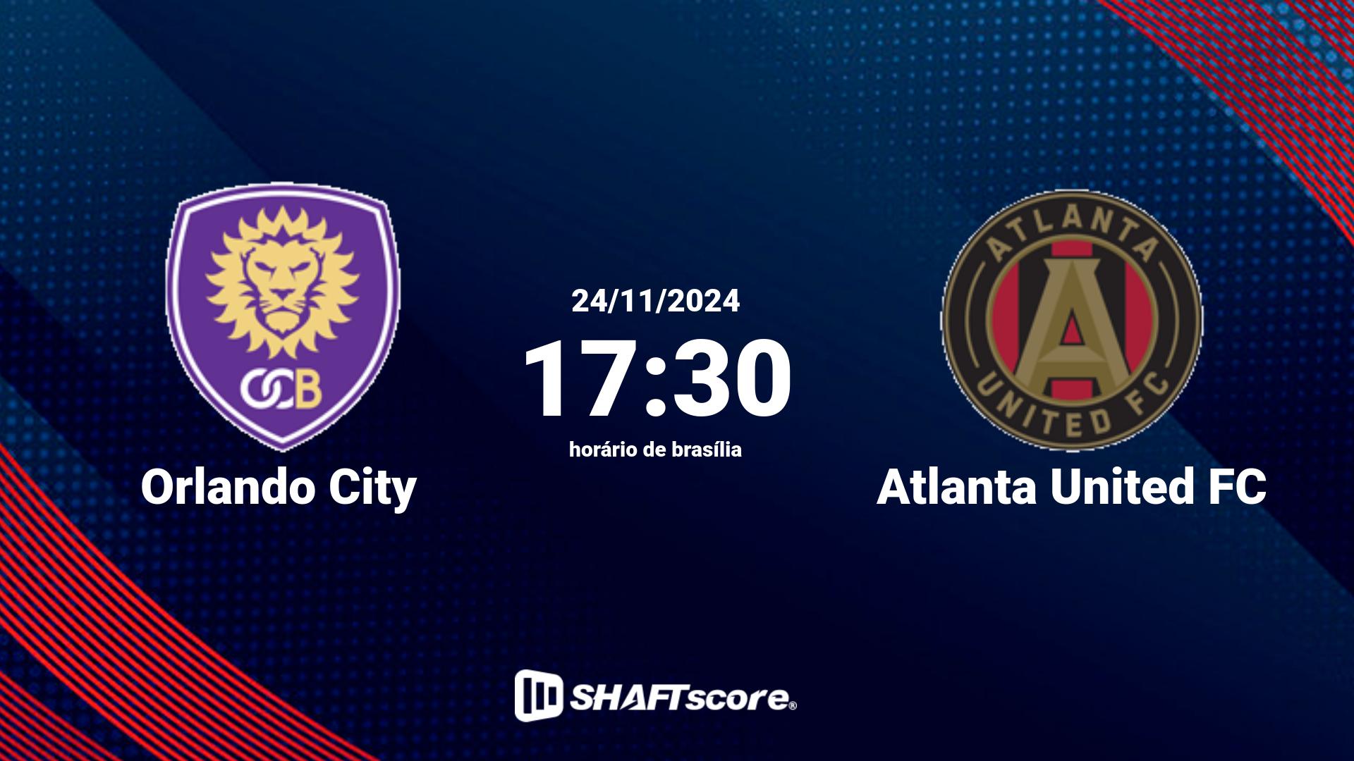 Estatísticas do jogo Orlando City vs Atlanta United FC 24.11 17:30