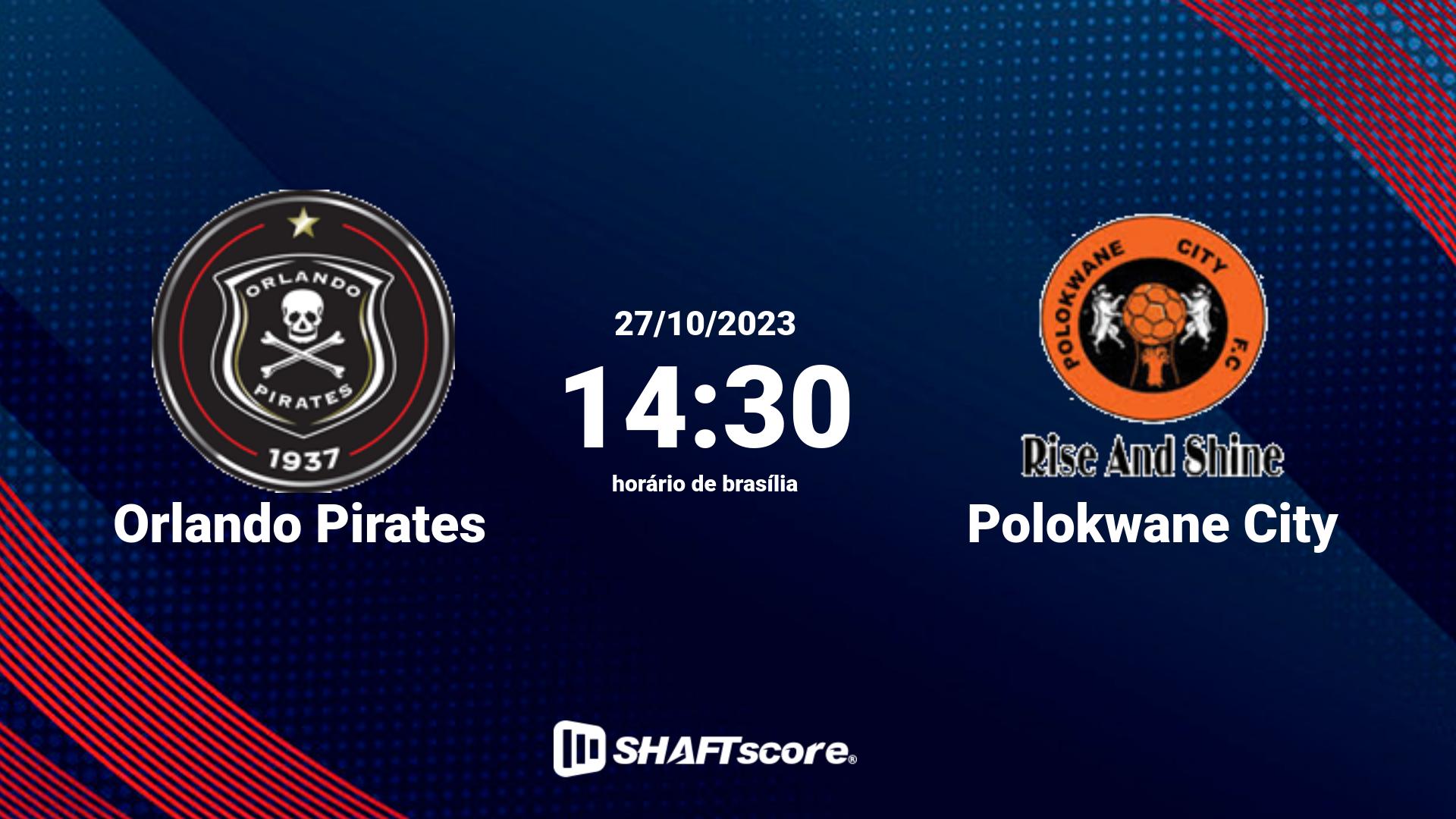 Estatísticas do jogo Orlando Pirates vs Polokwane City 27.10 14:30