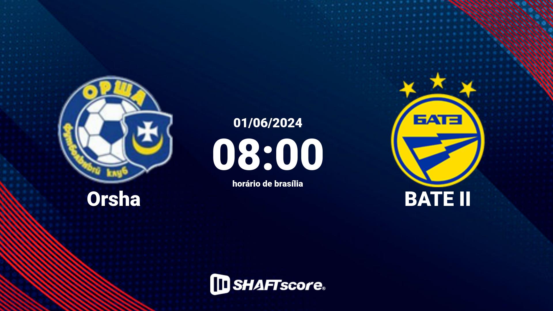 Estatísticas do jogo Orsha vs BATE II 01.06 08:00