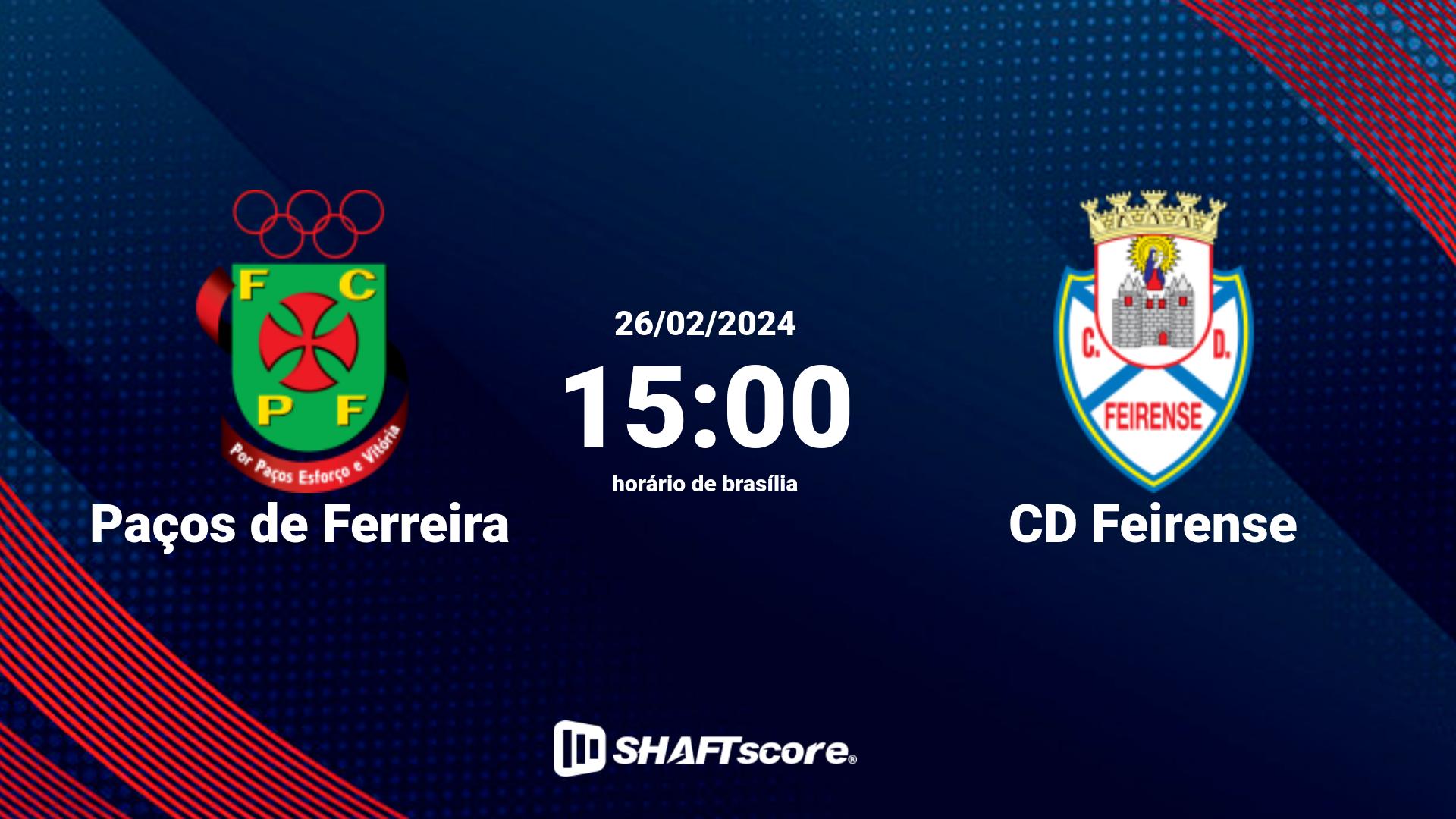 Estatísticas do jogo Paços de Ferreira vs CD Feirense 26.02 15:00